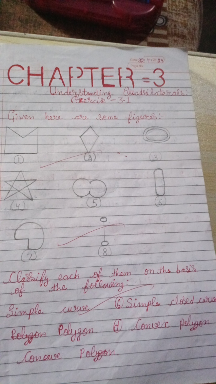 Dits. 2
CHAFTER\{=3

Understanding Quadrilaterals:
Exercise - 3−1
Give