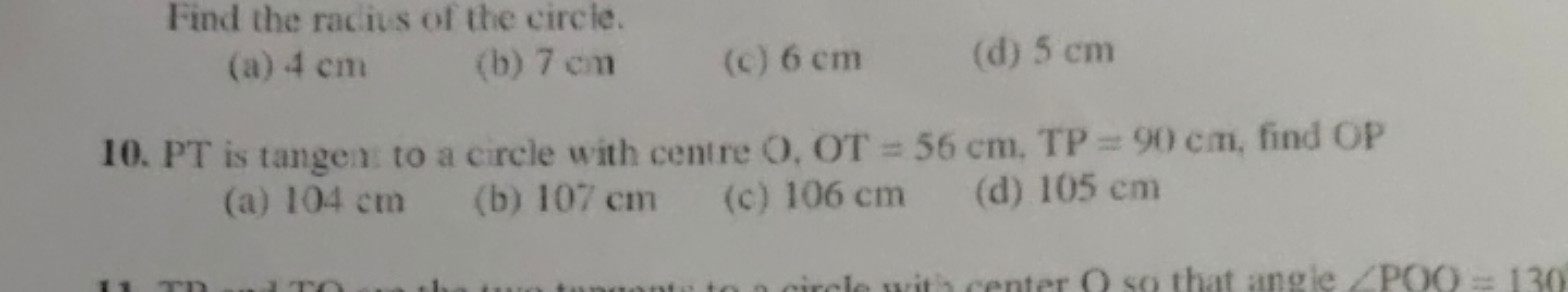 Find the racius of the circle.
(a) 4 cm
(b) 7 cn
(c) 6 cm
(d) 5 cm
10.