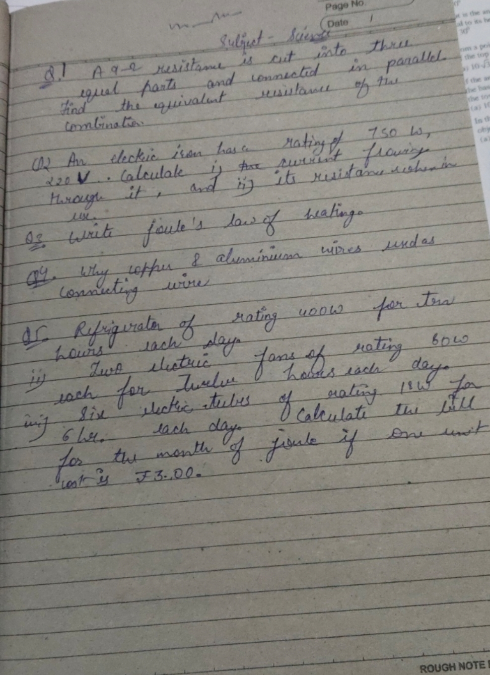 Page
Date
Suint - Sureser
Q) A∝Ω resistance is cut into three equal pa