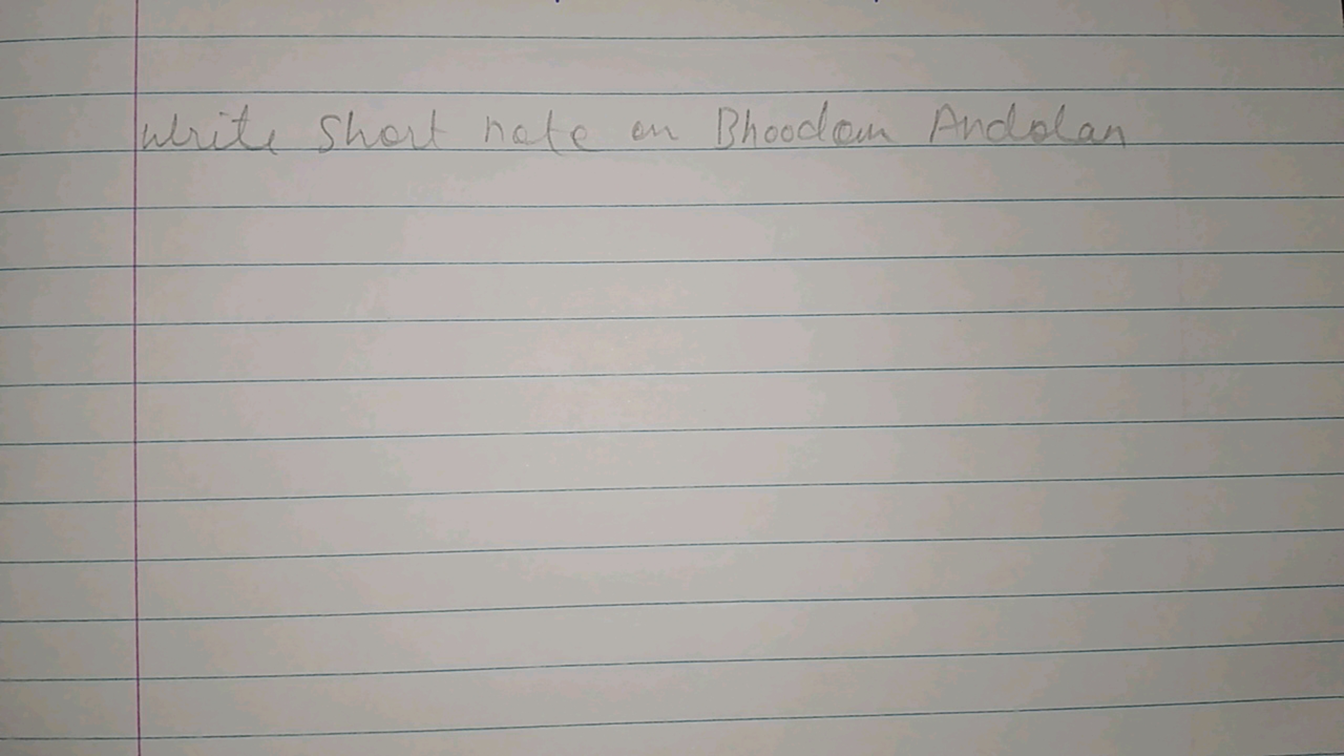 Write short nate on Bhoodom Andolan