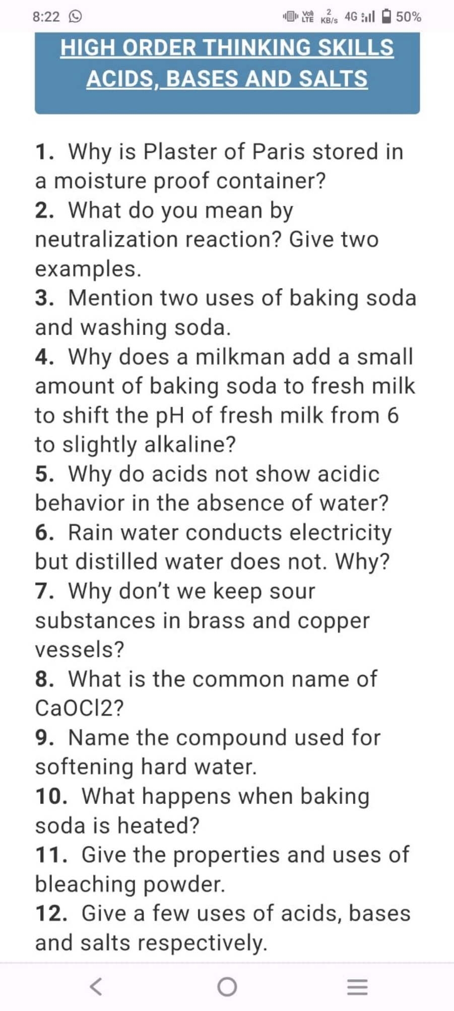 HIGH ORDER THINKING SKILLS
ACIDS,BASES AND SALTS
1. Why is Plaster of 