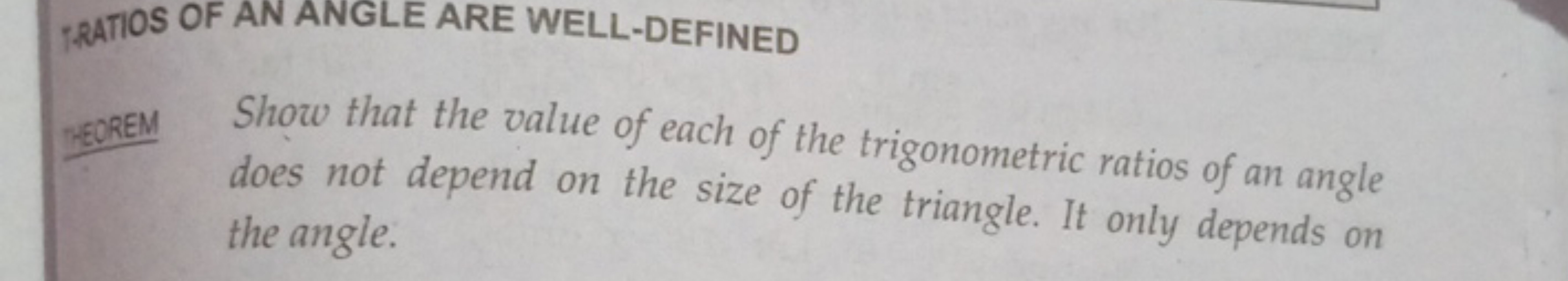 TRATIOS OF AN ANGLE ARE WELL-DEFINED
TECRREM
Show that the value of ea