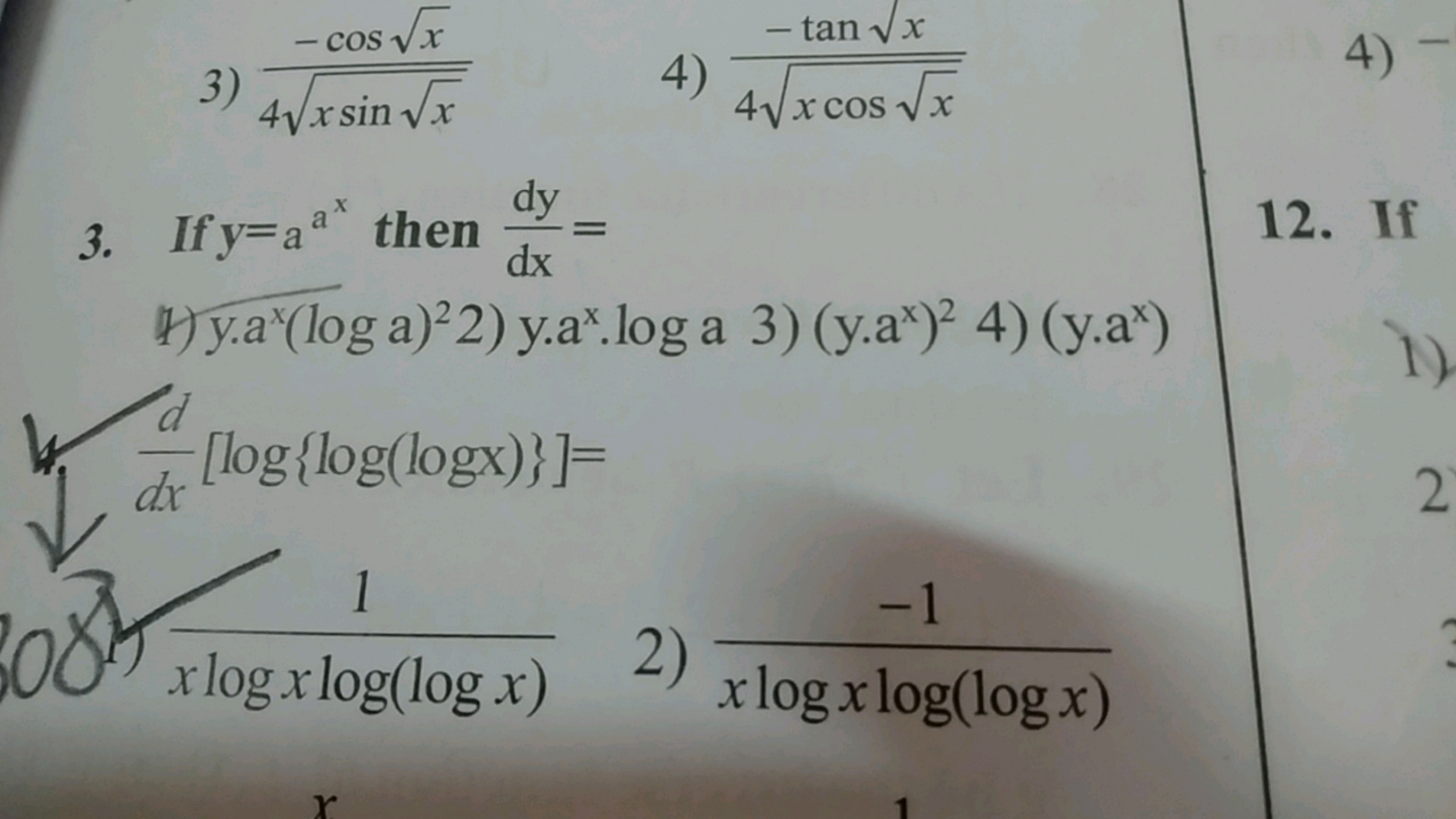 -
- COS
√
3) 4√xsin √x
3. If y=aa* then
dy
dx
=
- tan√x
4) 4√x cos √x
