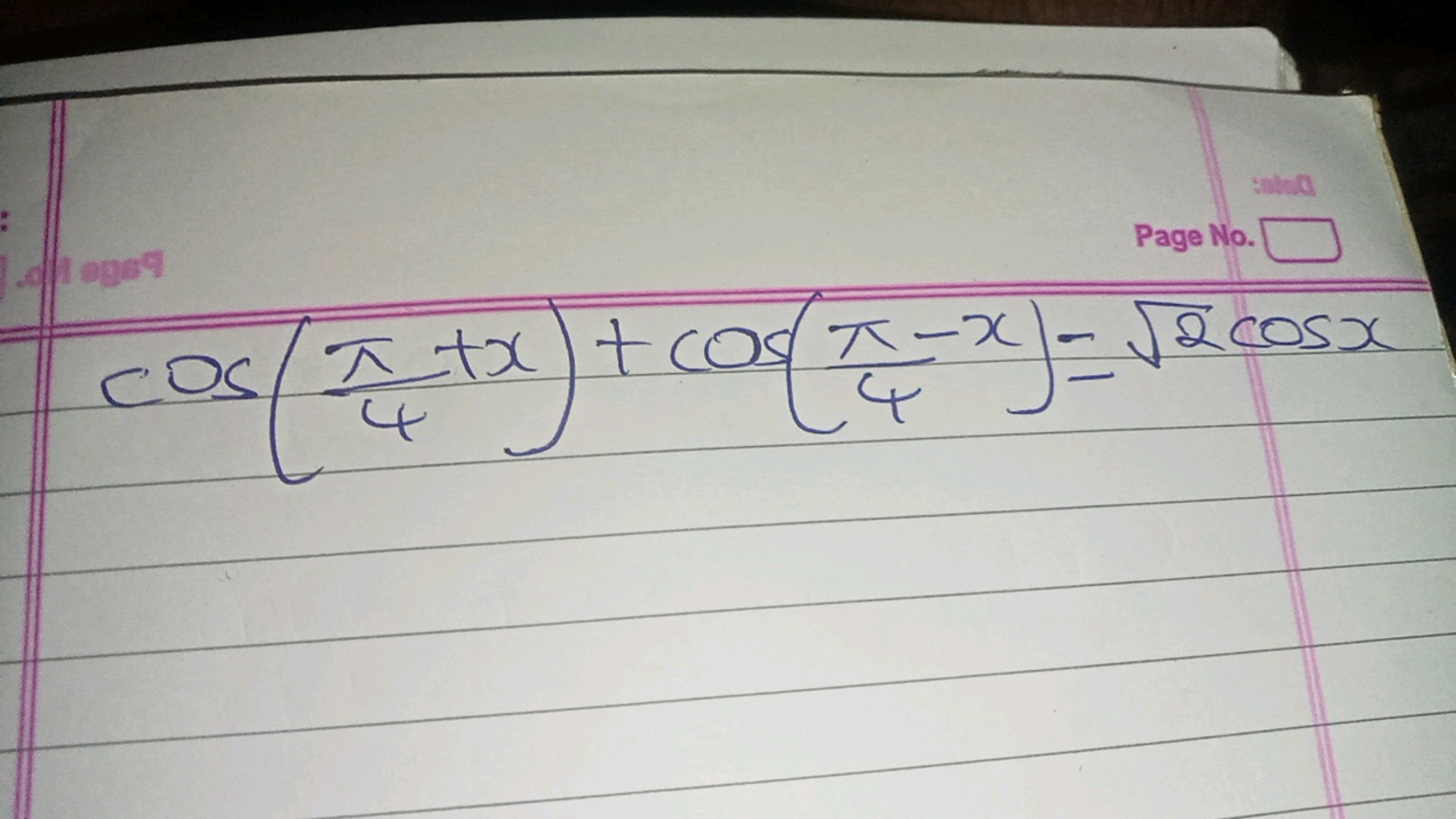 cos(4π​+x)+cos(4π​−x)=2​cosx