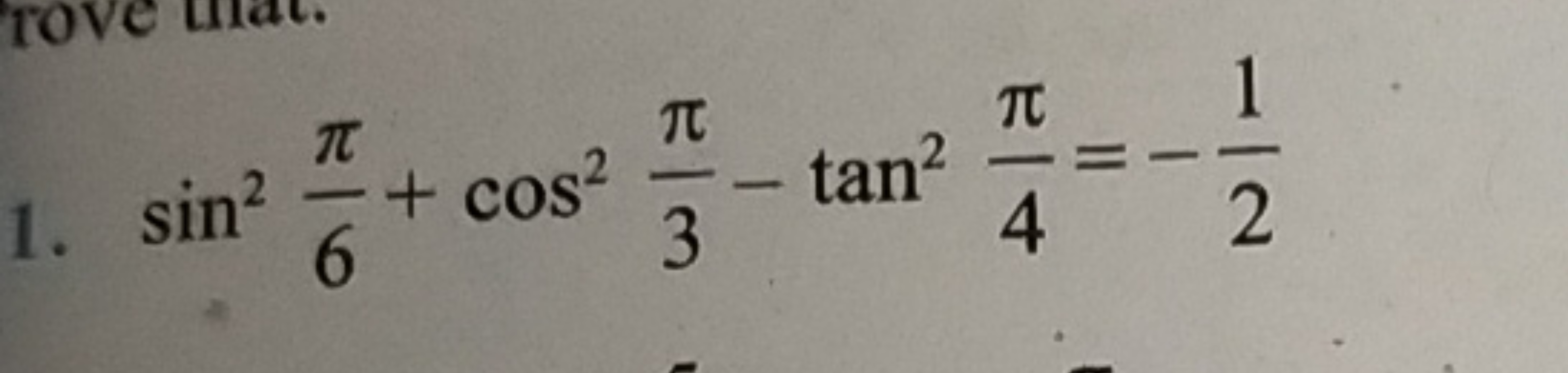 1. sin26π​+cos23π​−tan24π​=−21​