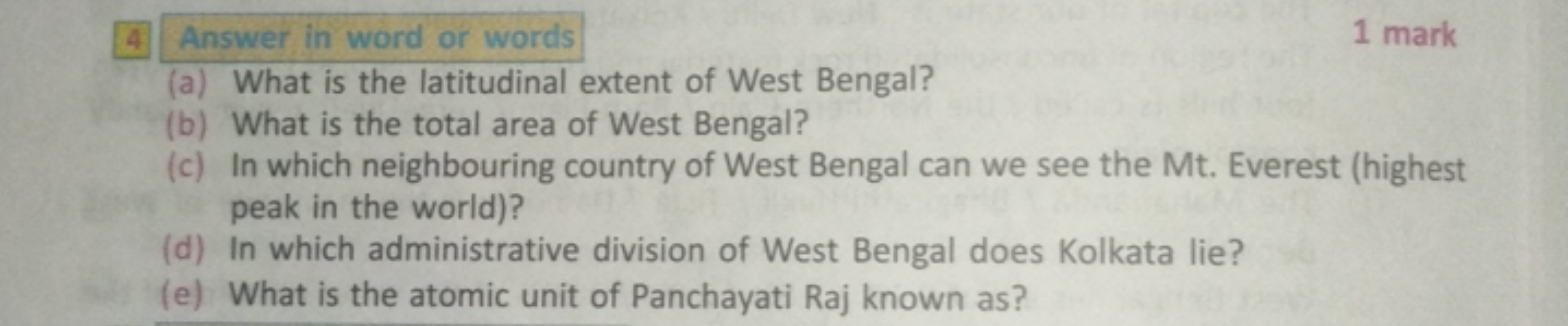 4
Answer in word or words
1 mark
(a) What is the latitudinal extent of