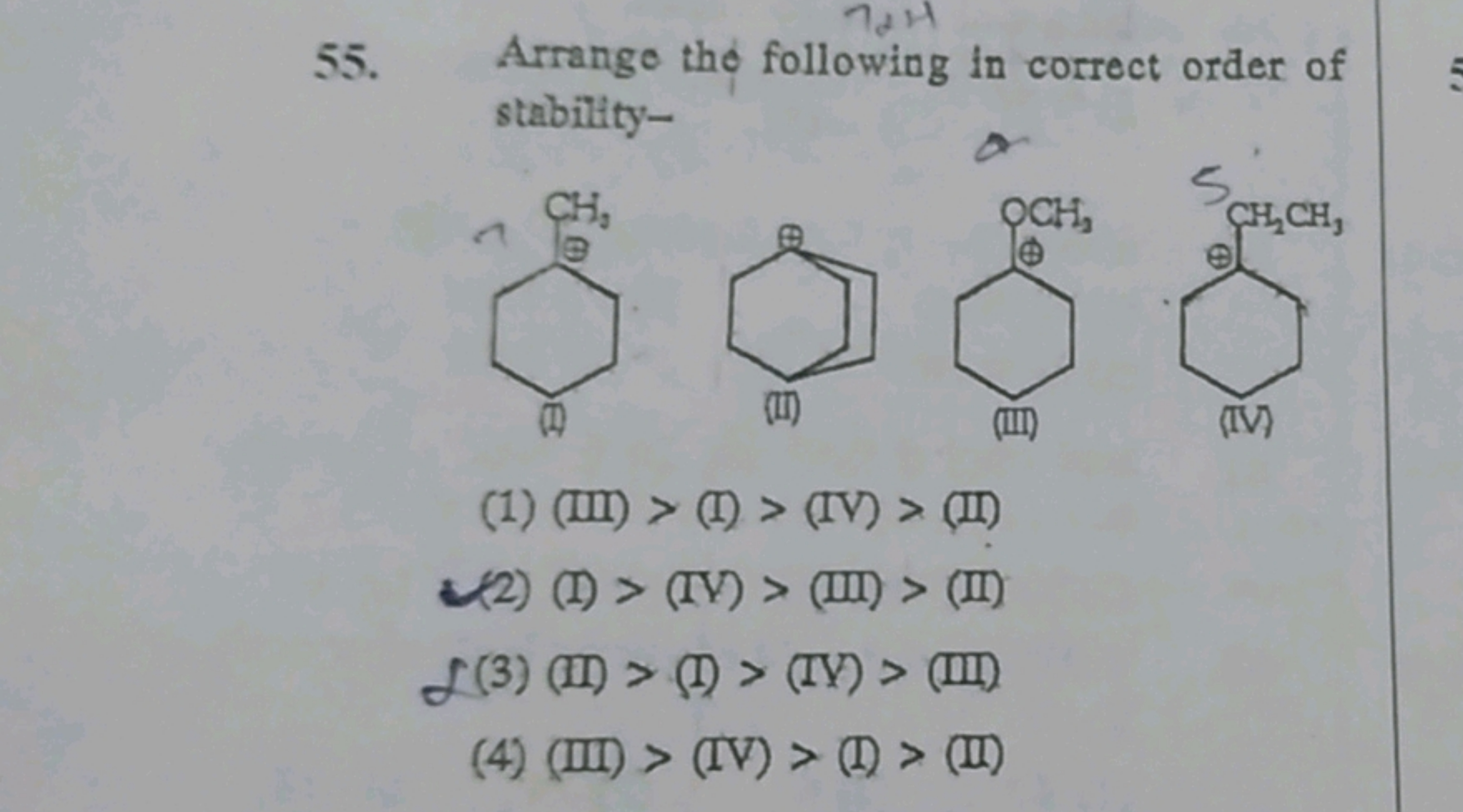 55. Arrange tho following in correct order of stability-
C[C+]1CCCCC1
