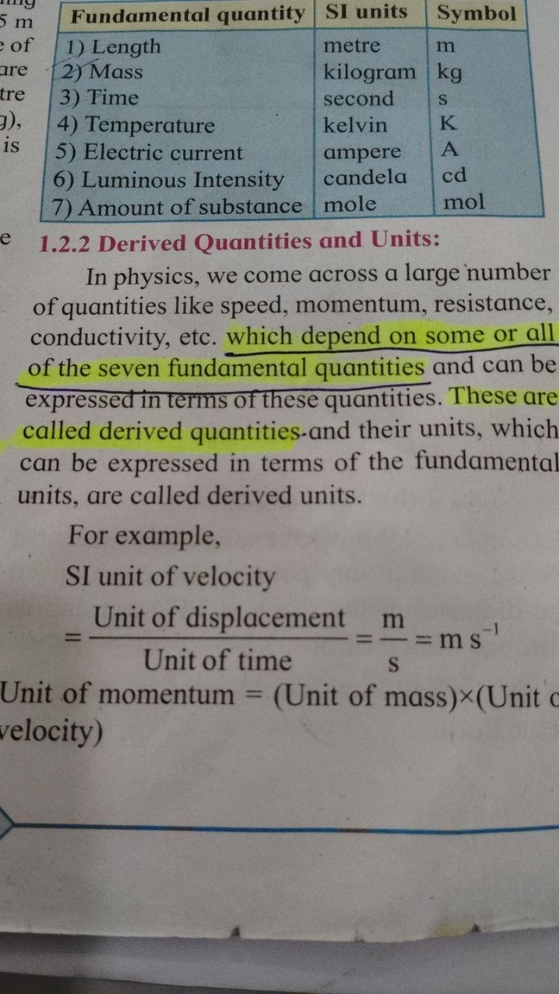 Fundamental quantitySI unitsSymbol1) Lengthmetrem2) Masskilogramkg3) T