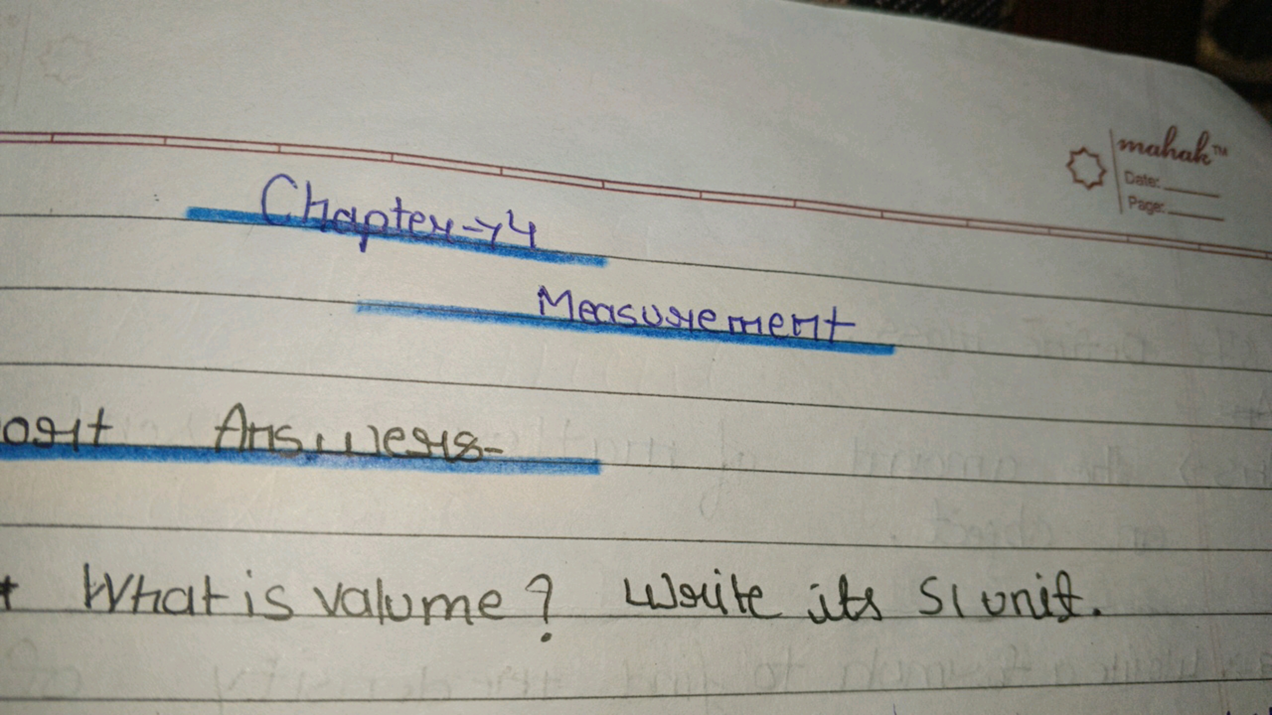 Chapter 14
mahakin
Date:
Measurement
ort Answers.
What is valume? Writ