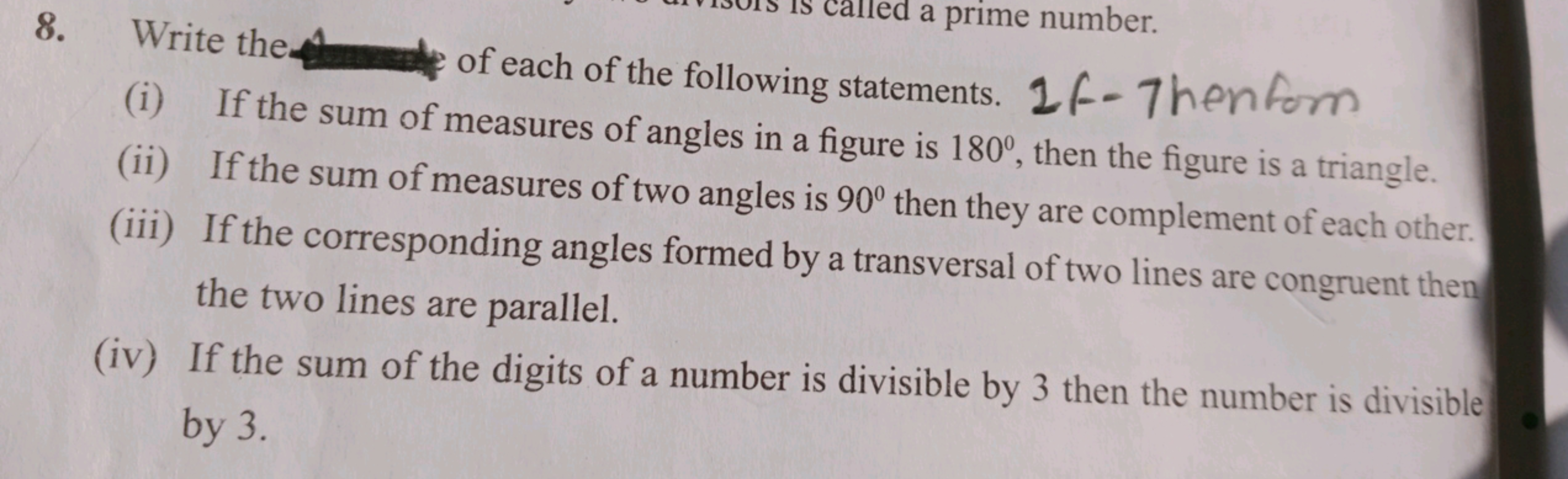 8. Write the  of each of the following statements.
(i) If the sum of m