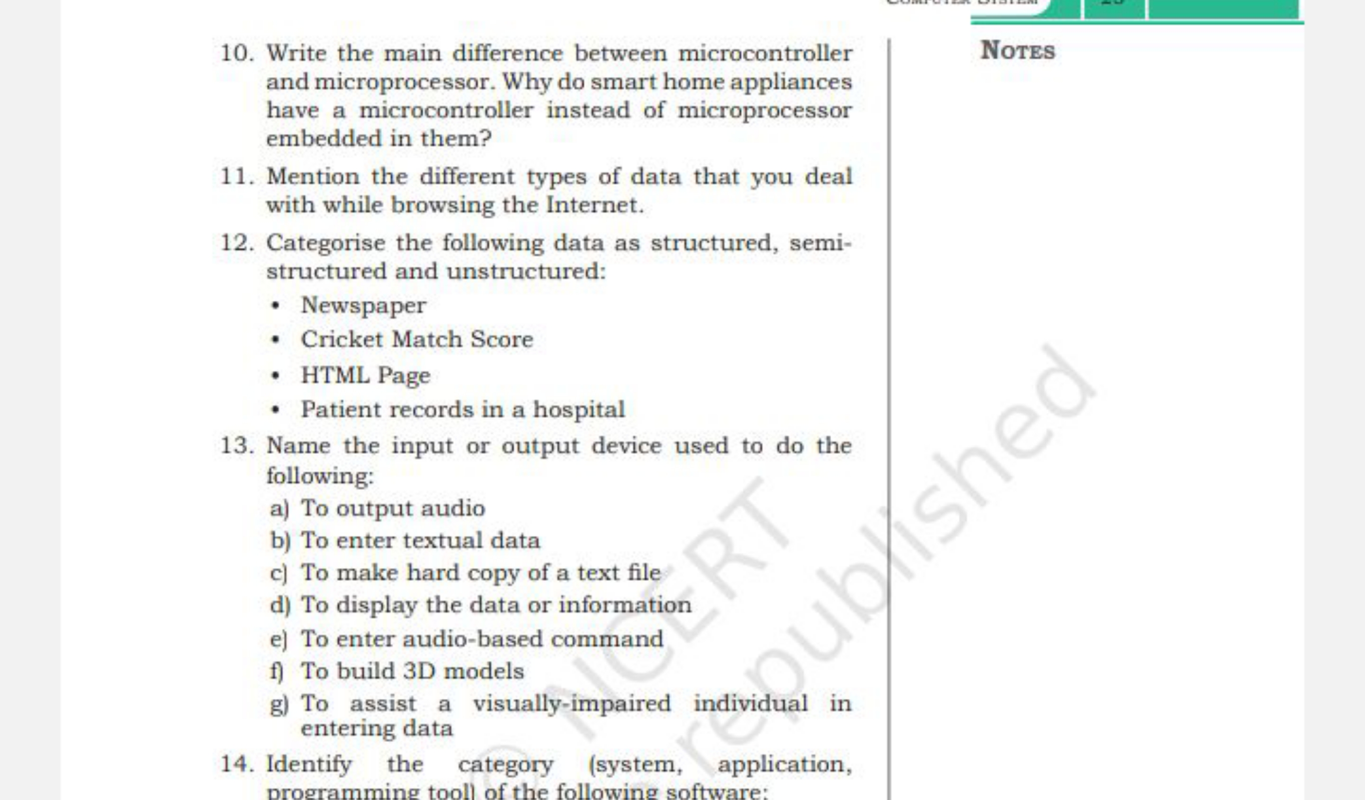 10. Write the main difference between microcontroller and microprocess