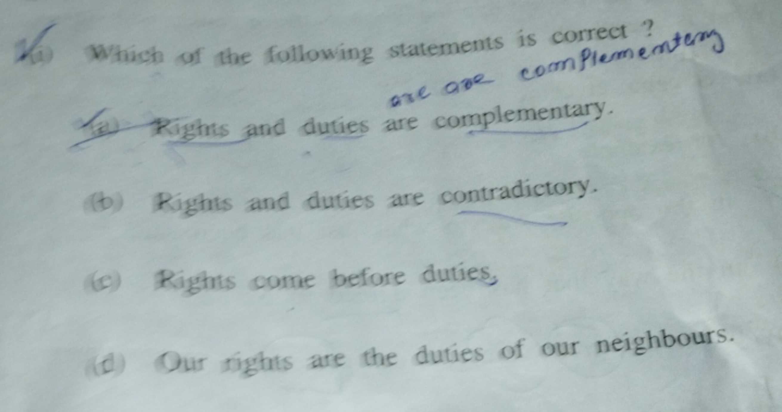 (11) Which of the following statements is correct ?
1iv) Rights and du