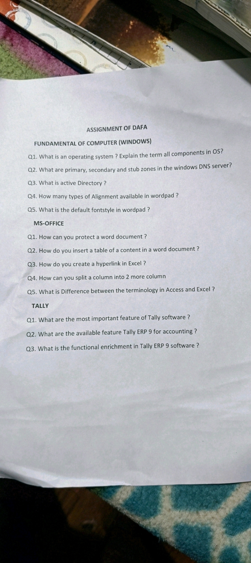 ASSIGNMENT OF DAFA
FUNDAMENTAL OF COMPUTER (WINDOWS)
Q1. What is an op