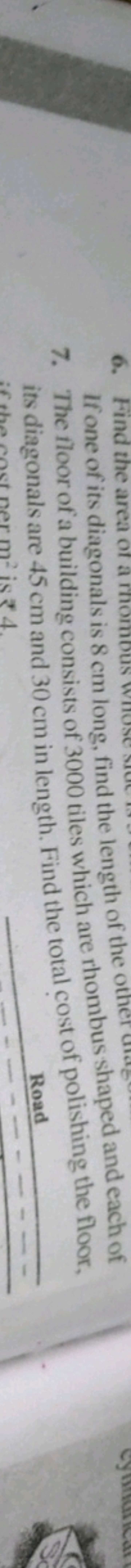 If one of its diagonals is 8 cm long, find the length of the ombus sha