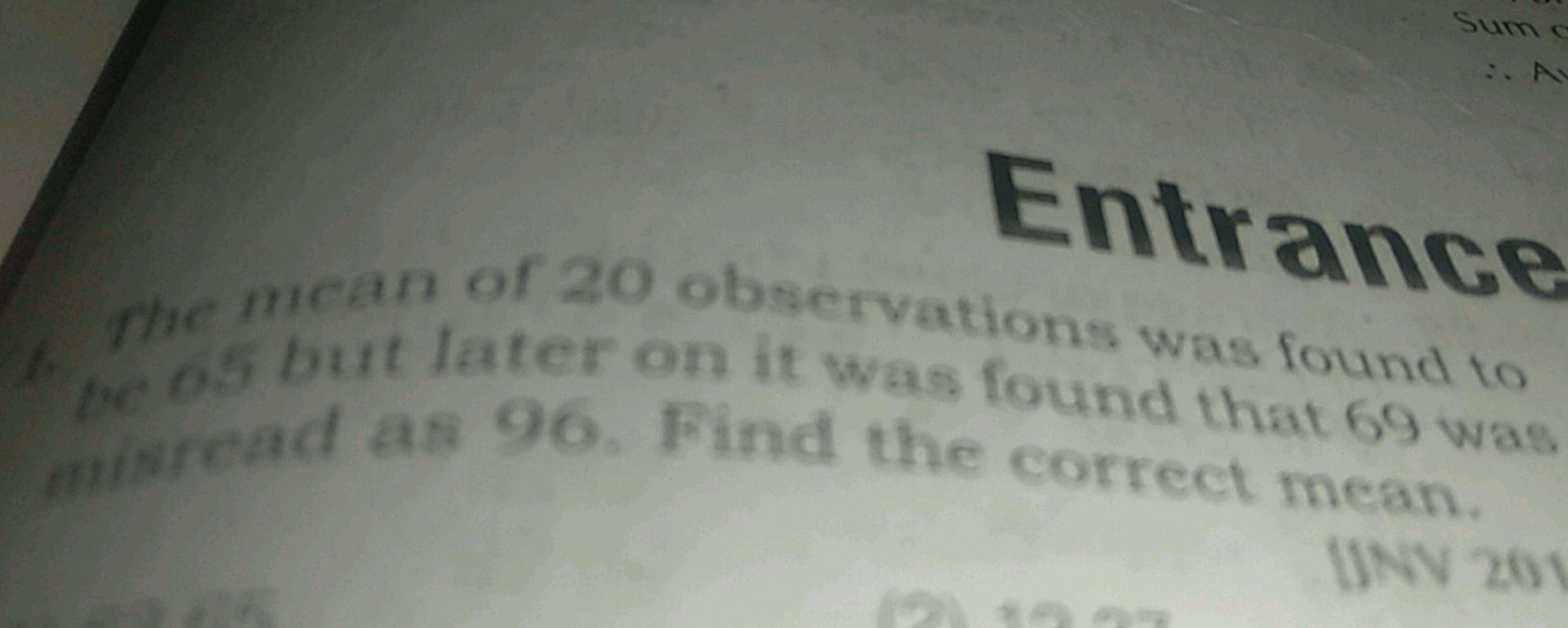 Entrance
bic incan of 20 observations was found to wevercad as 96. Fin