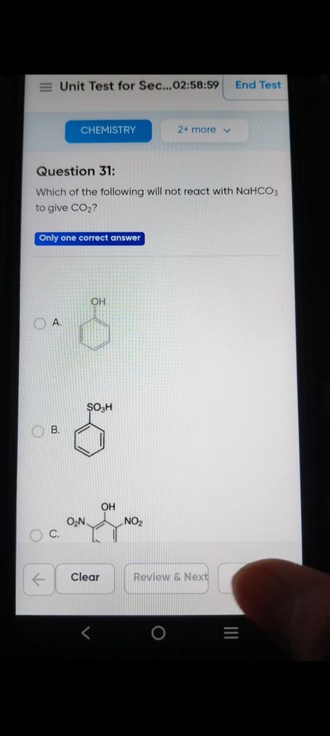 Unit Test for Sec...02:58:59
End Test
CHEMISTRY
2+ more

Question 31:
