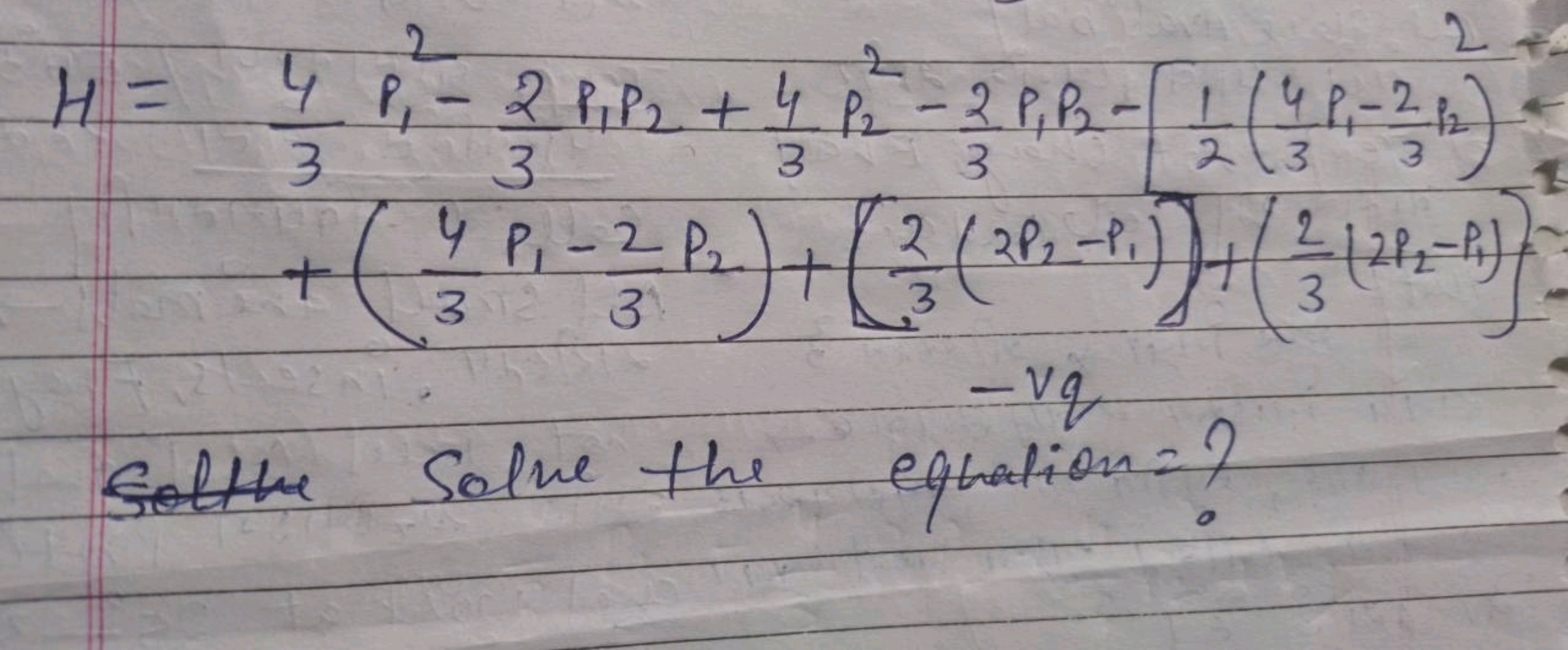 \[
\begin{array} { l } 
H = \frac { 4 } { 3 } P _ { 1 } ^ { 2 } - \fra