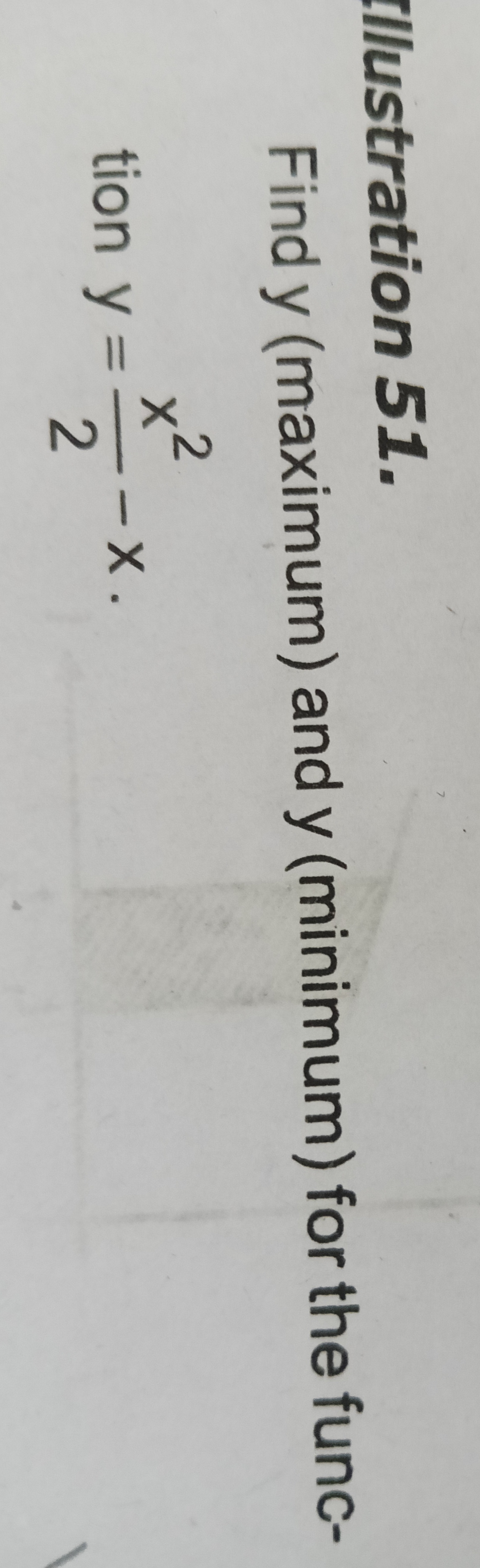 Illustration 51.
Find y (maximum) and y (minimum) for the function y=2