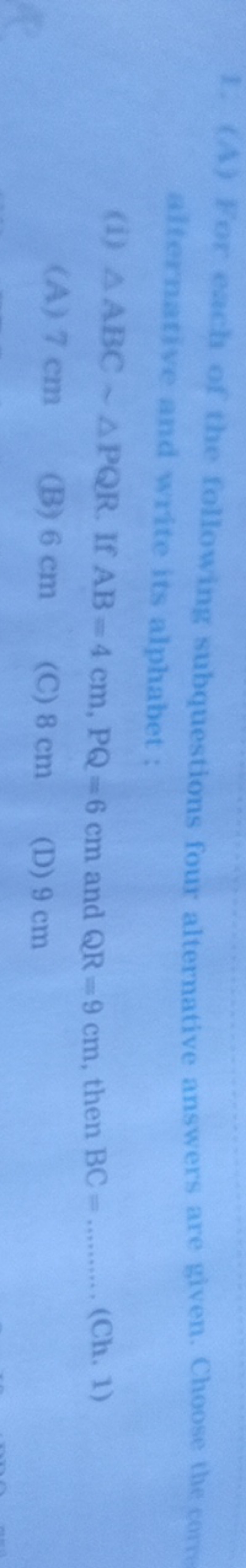 1. (4) For evech of the following subquestions four alternative answer