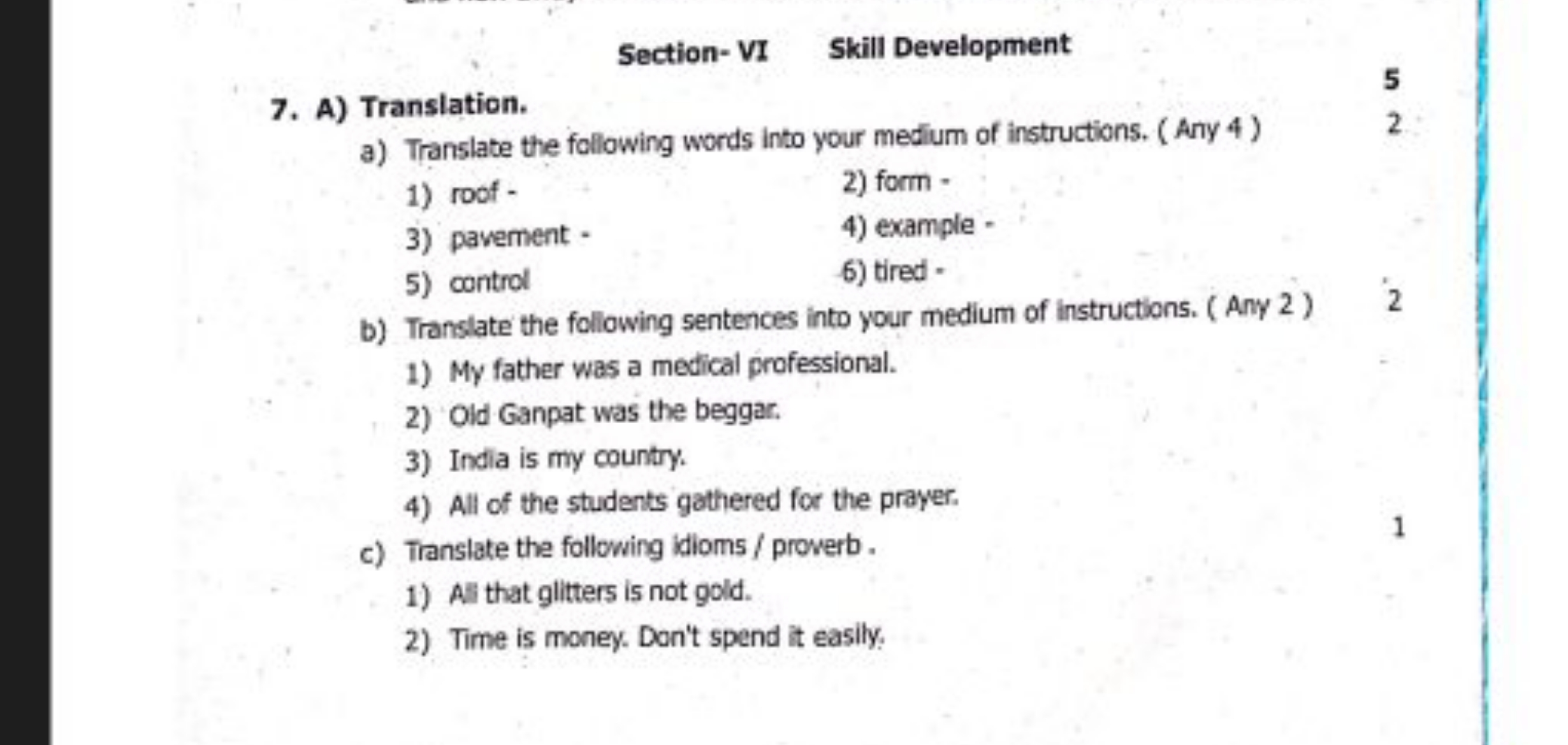 Section- VI
Skill Development
7. A) Translation.
5
a) Translate the fo