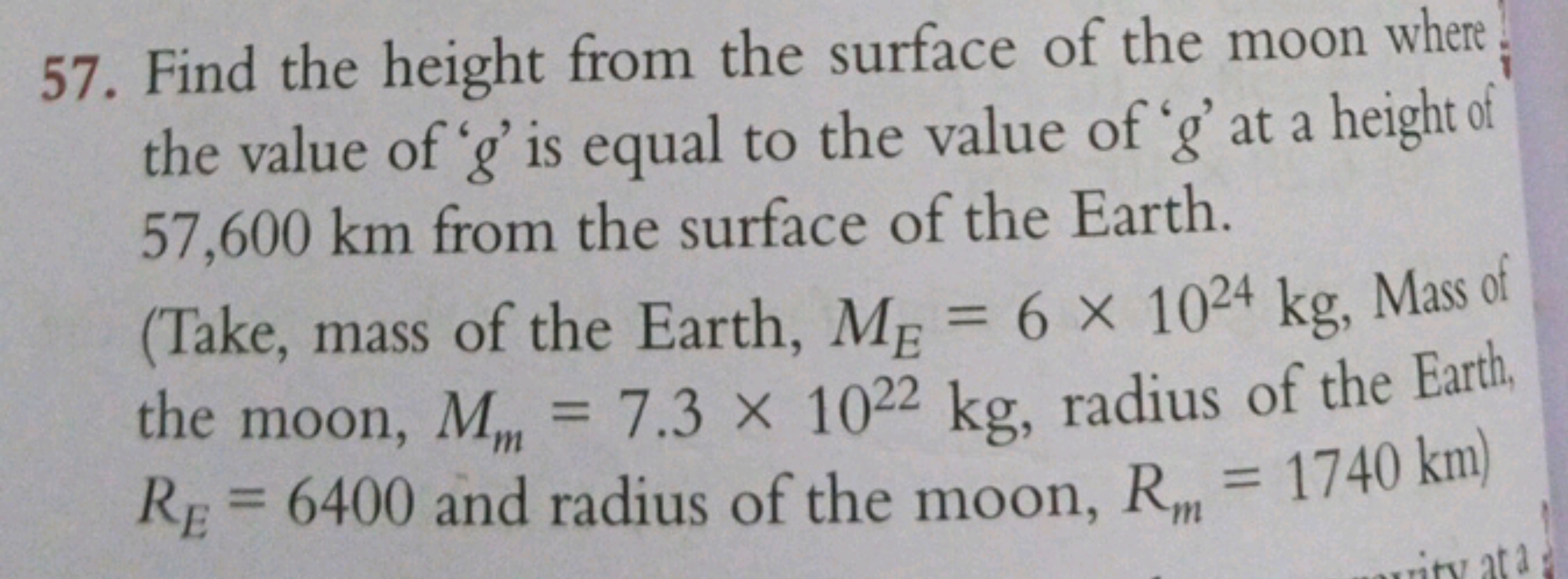 57. Find the height from the surface of the moon where the value of ' 