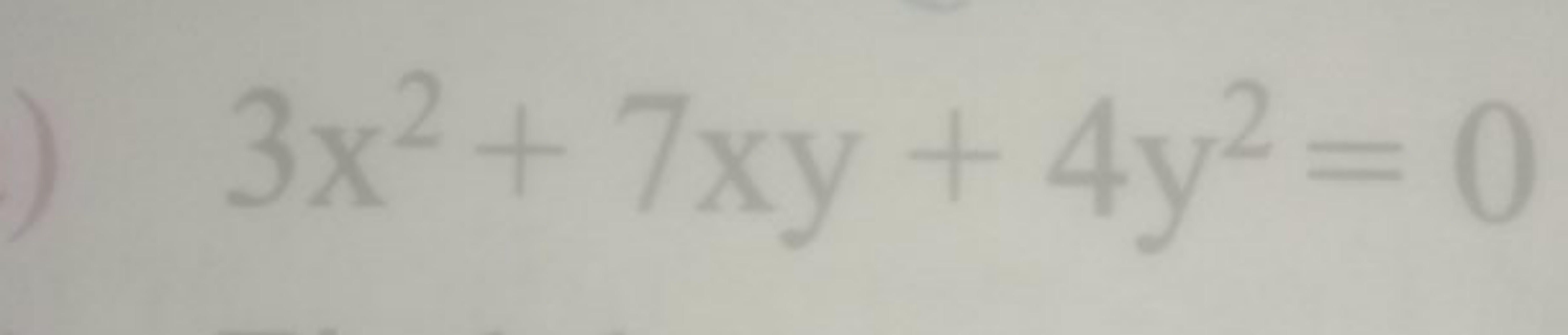 3x2+7xy+4y2=0