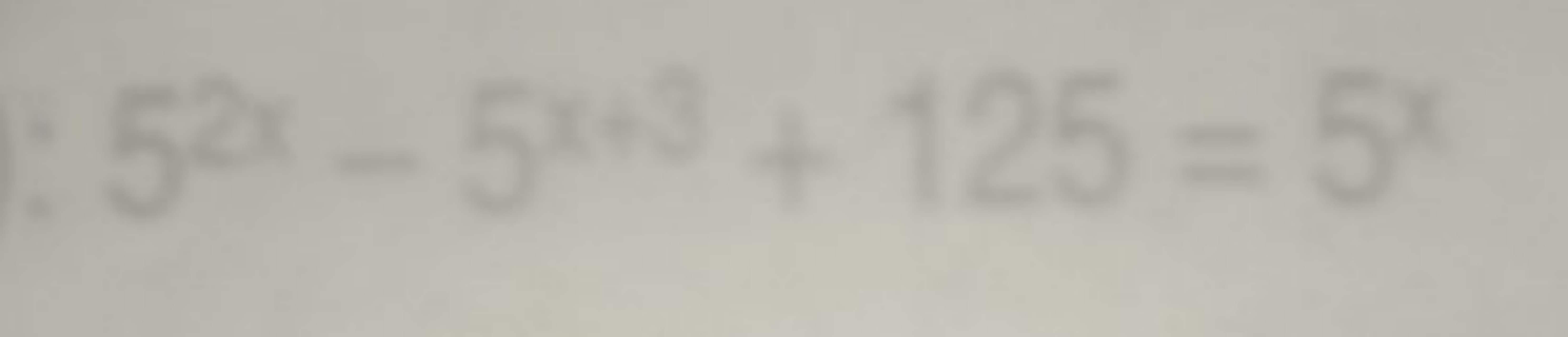 52x−5x+3+125=5x