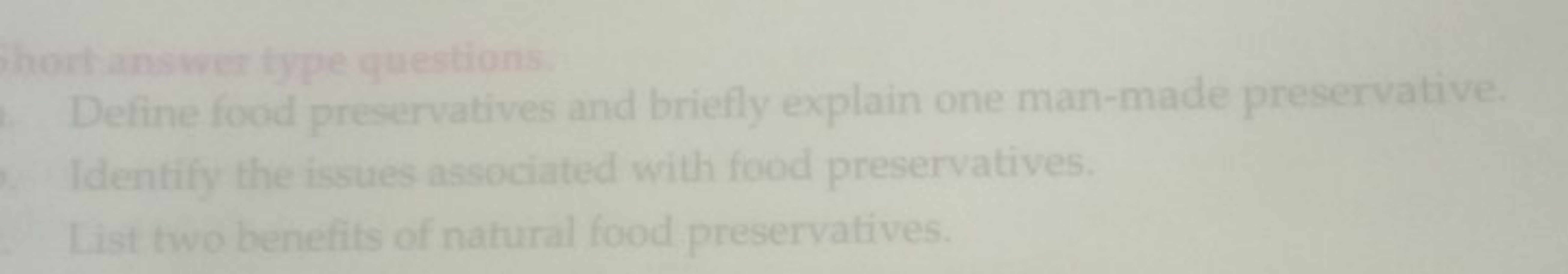 hort answer type questions.
Identify the issues associated with food p