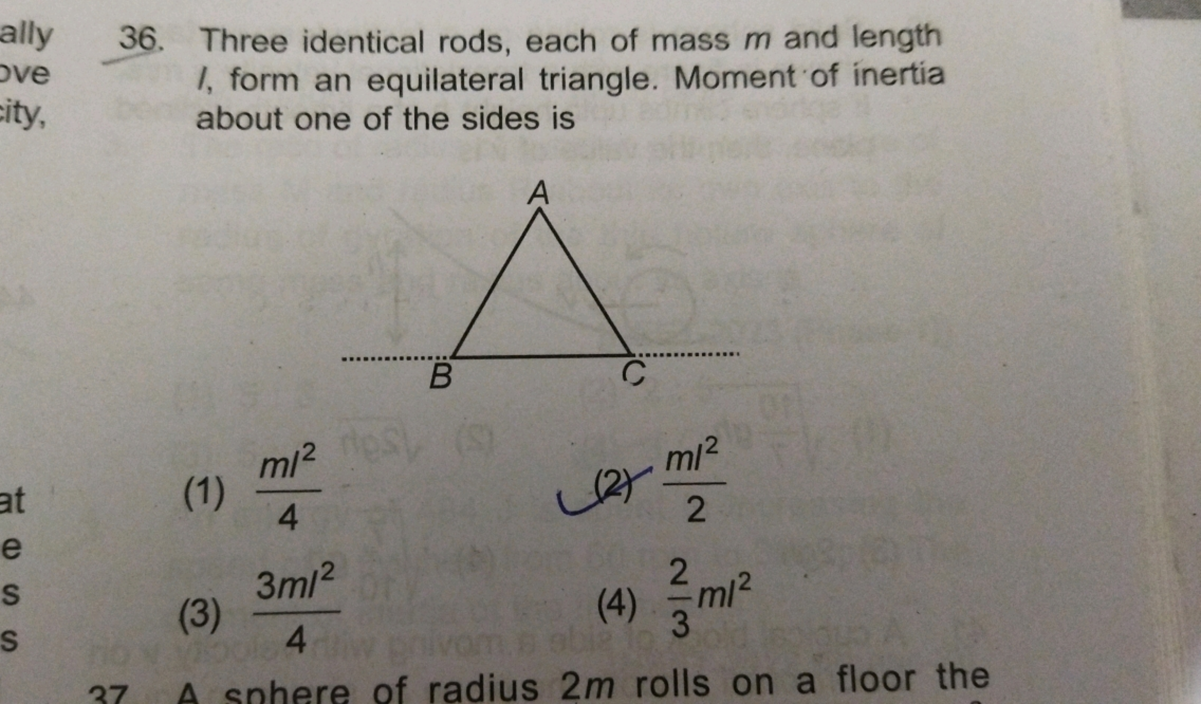 36. Three identical rods, each of mass m and length I, form an equilat