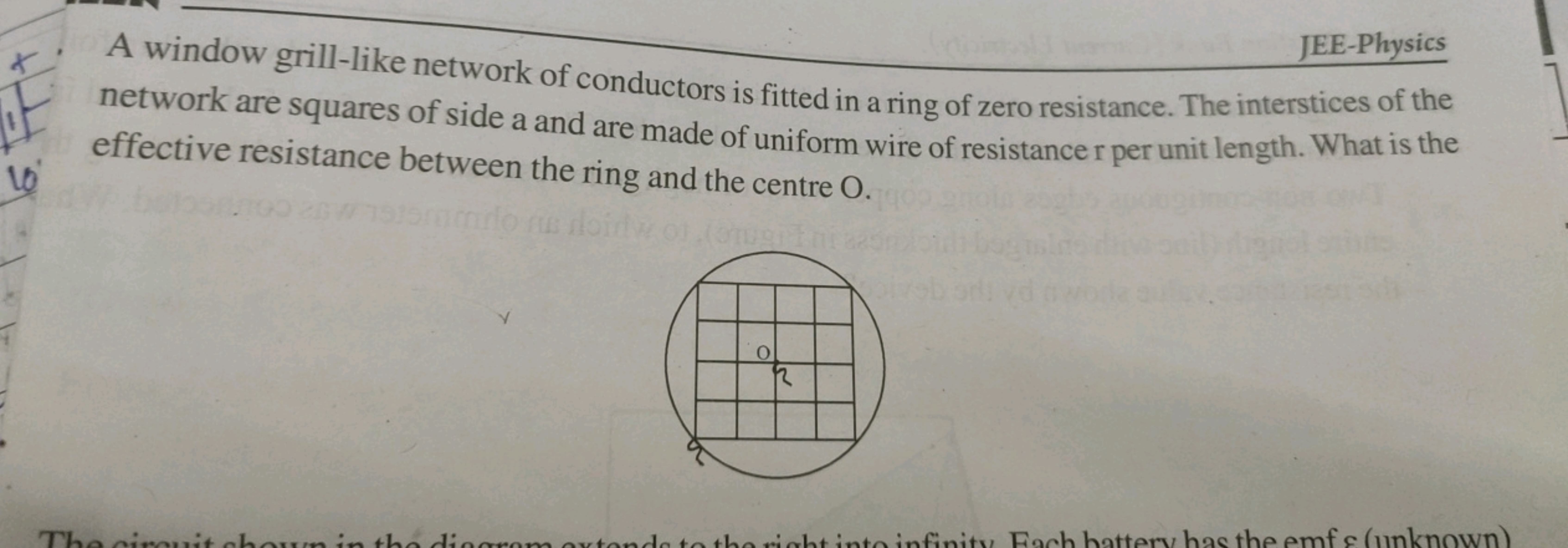 JEE-Physics
A window grill-like network of conductors is fitted in a r