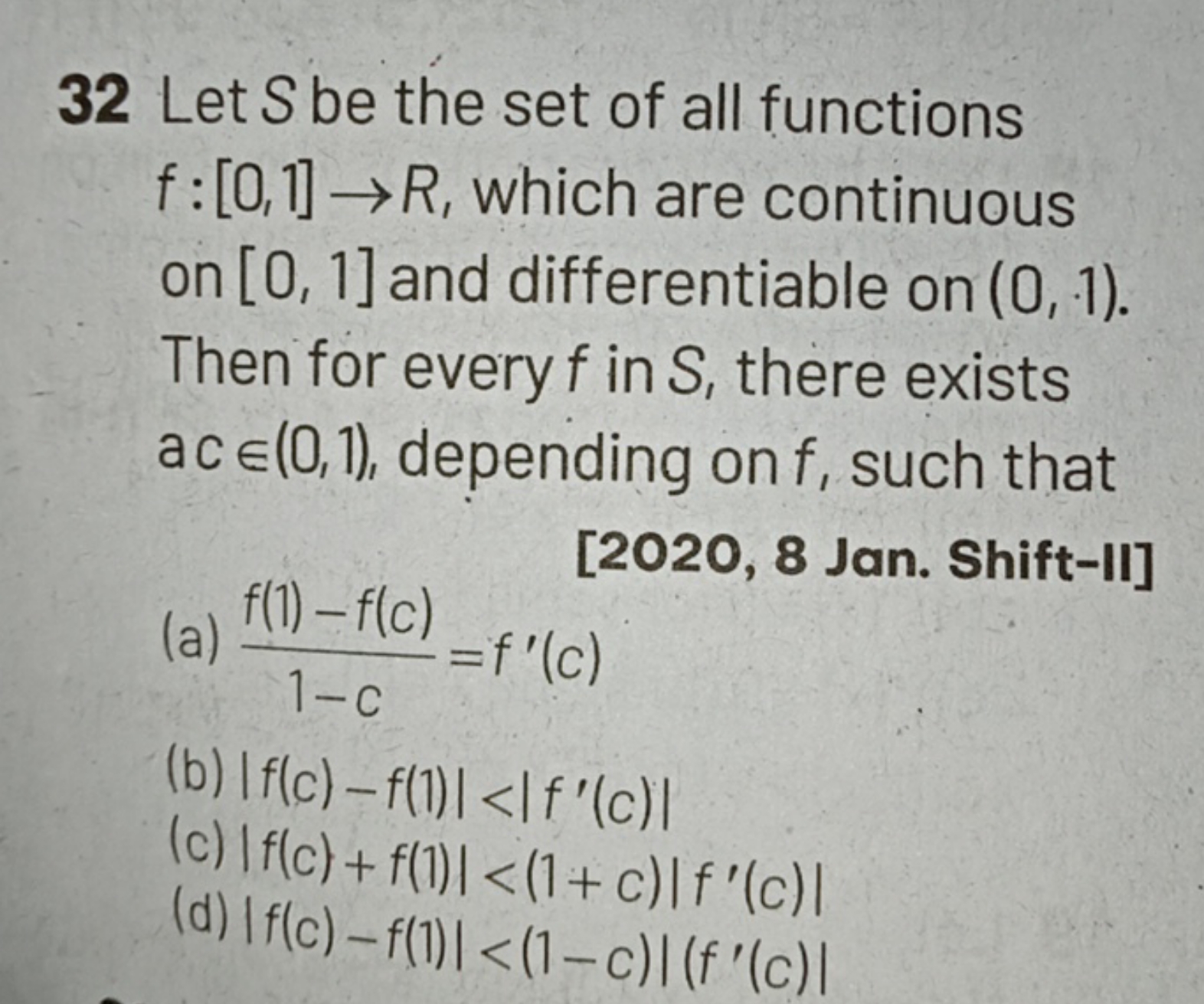 32 Let S be the set of all functions f:[0,1]→R, which are continuous o