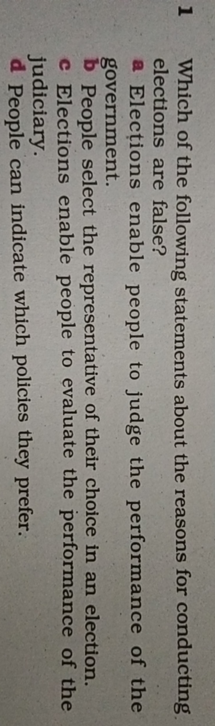 1 Which of the following statements about the reasons for conducting e