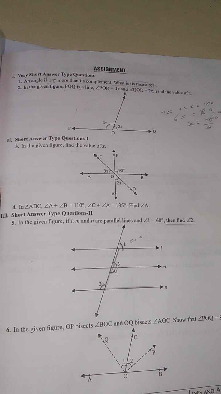 

ASSIGNMENT1. Very Short Answer Type Questions
1. An angle is 14∘ mor