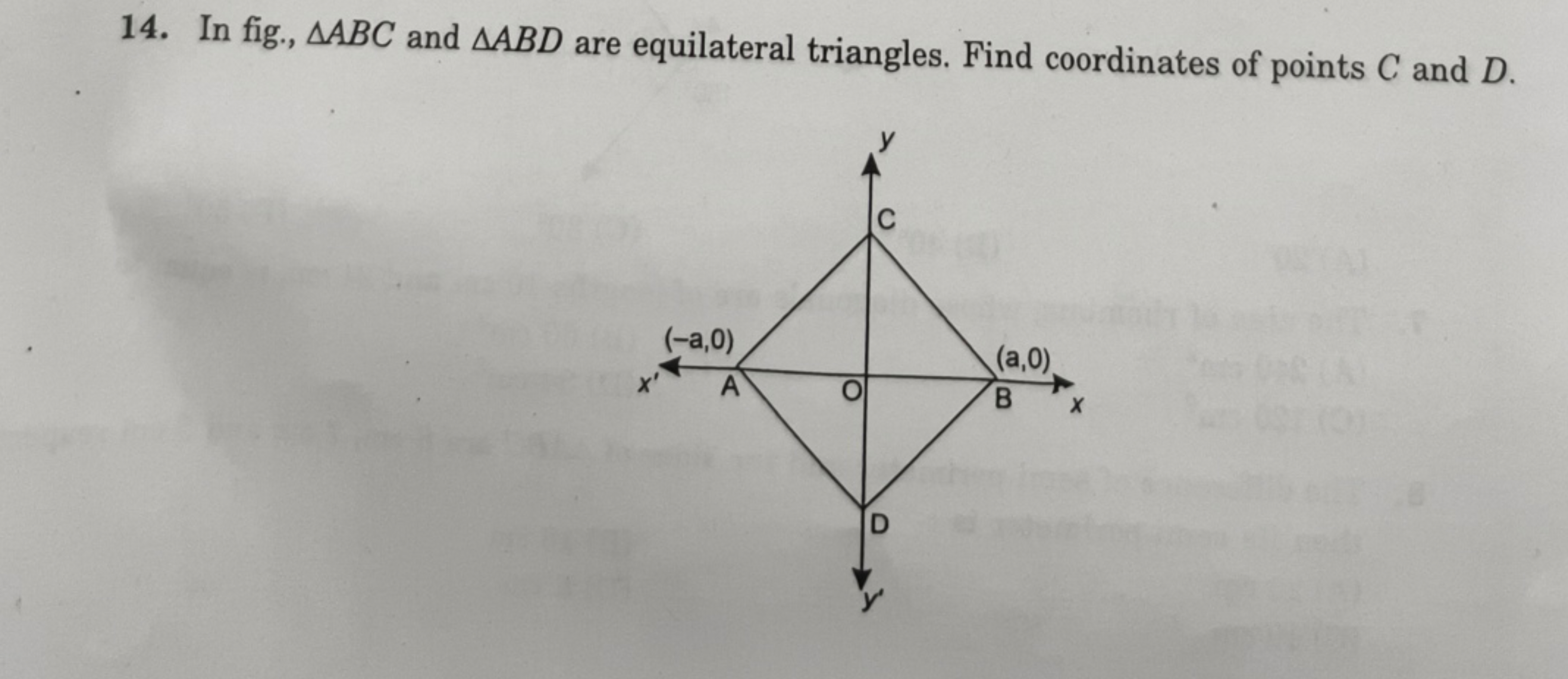 14. In fig., AABC and AABD are equilateral triangles. Find coordinates