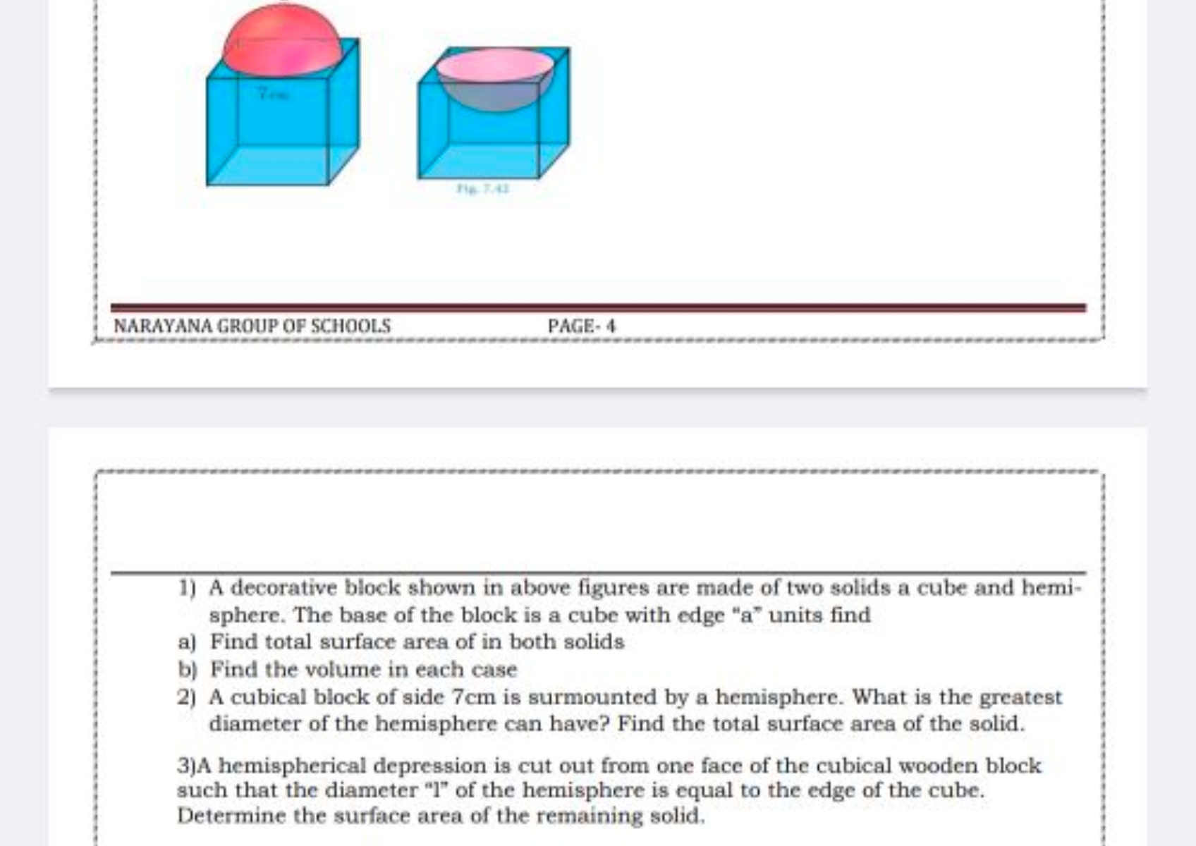 NARAYANA GROUP OF SCHOOLS
PAGE- 4
1) A decorative block shown in above