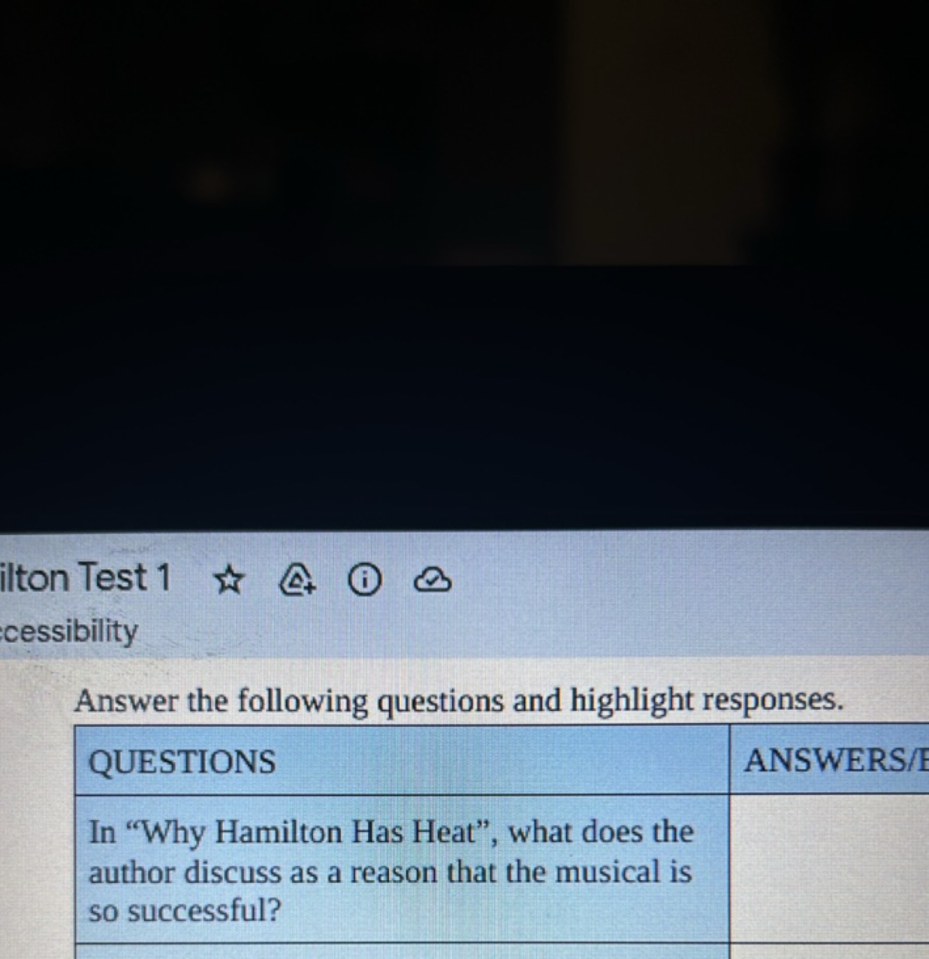 ilton Test 1
cessibility
Answer the following questions and highlight 