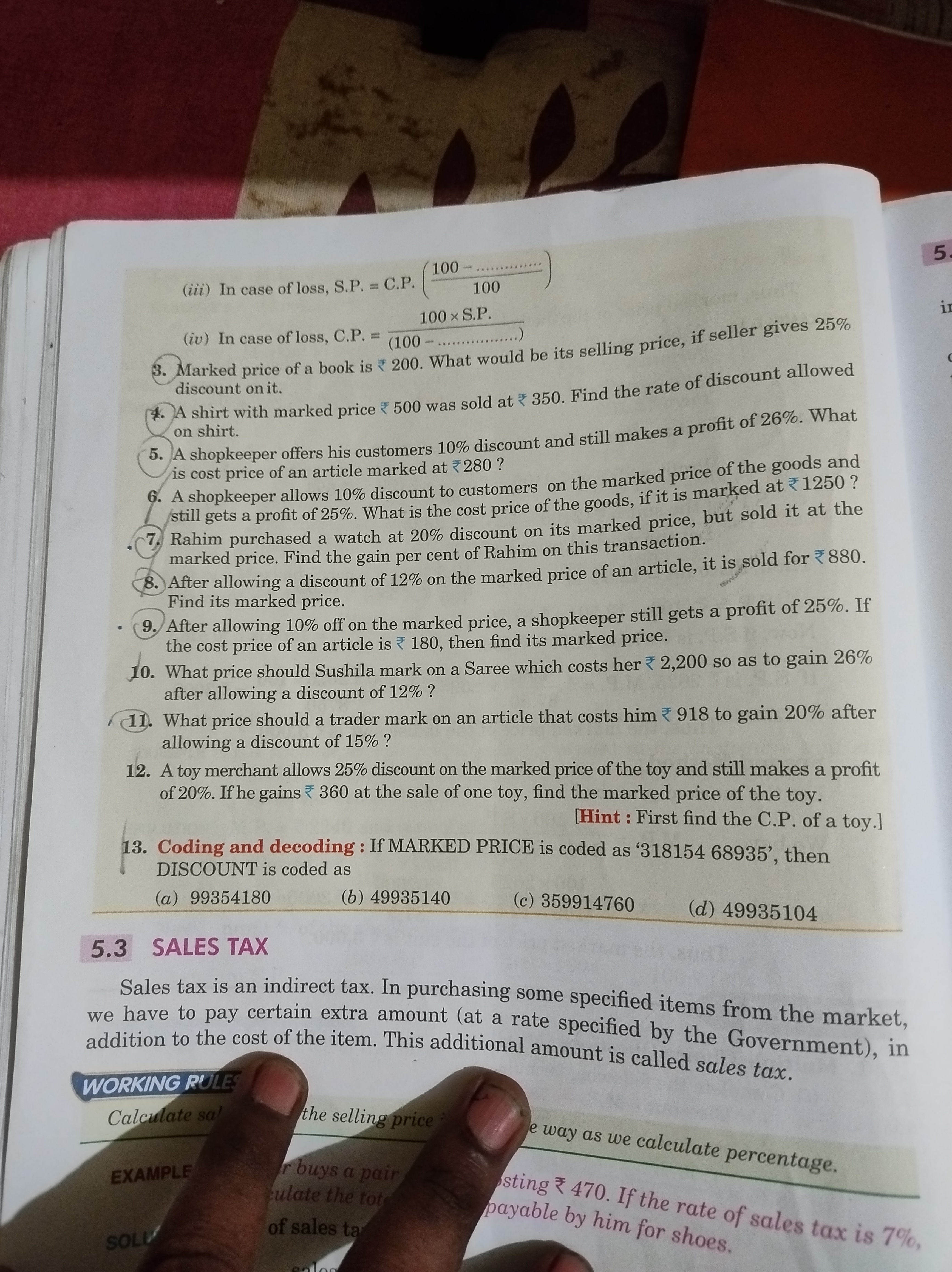 (iii) In case of loss, S.P. = C.P. (100100−…………​)
(iv) In case of loss