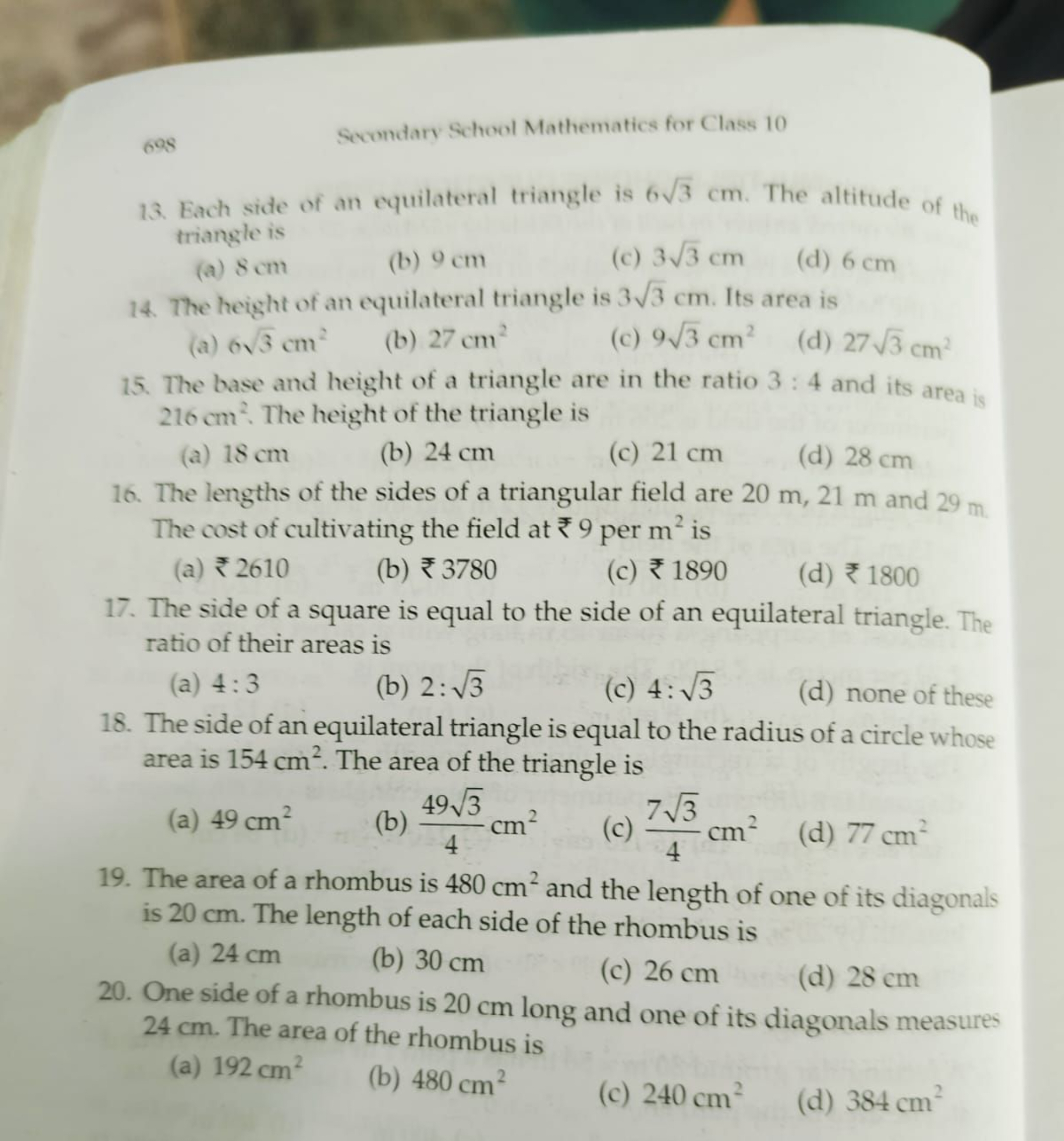 698
Secondary School Mathematics for Class 10
13. Each side of an equi