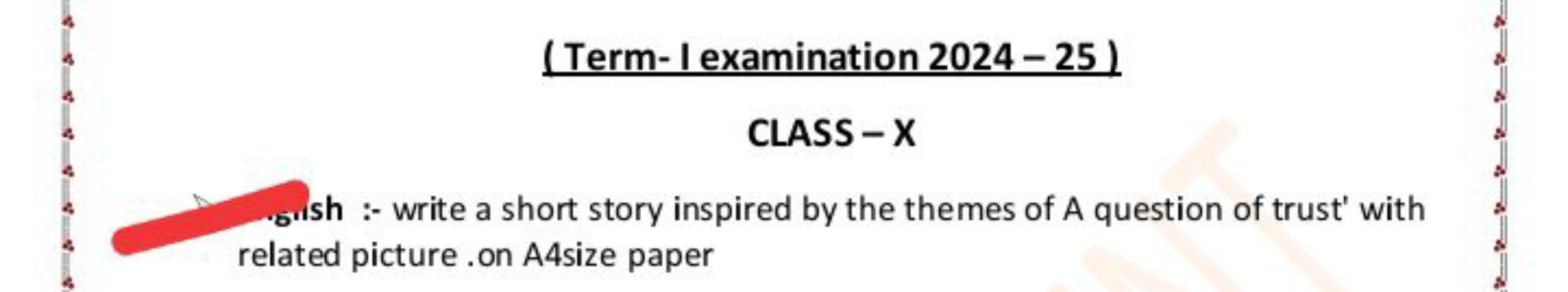 (Term-I examination 2024-25)
CLASS - X

Grish :- write a short story i