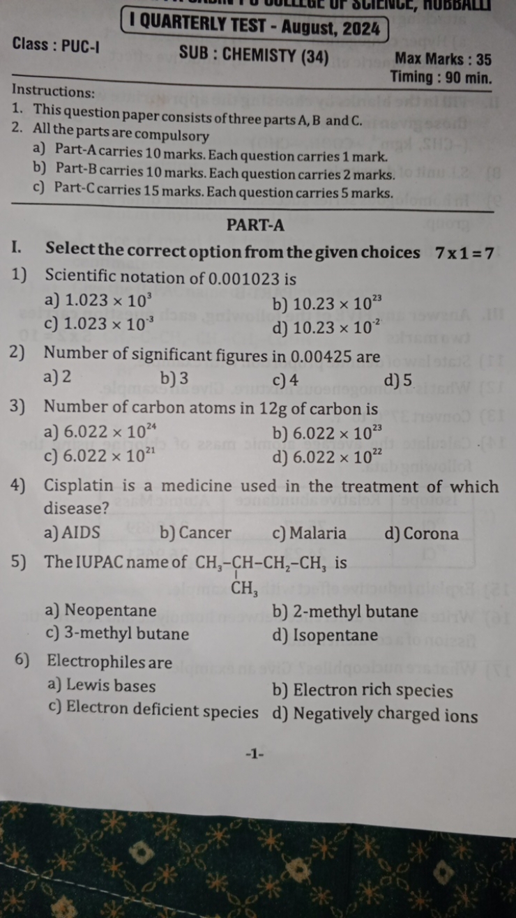 
QUARTERLY TEST - August, 2024Class : PUC-I
SUB : CHEMISTY (34)
Max Ma