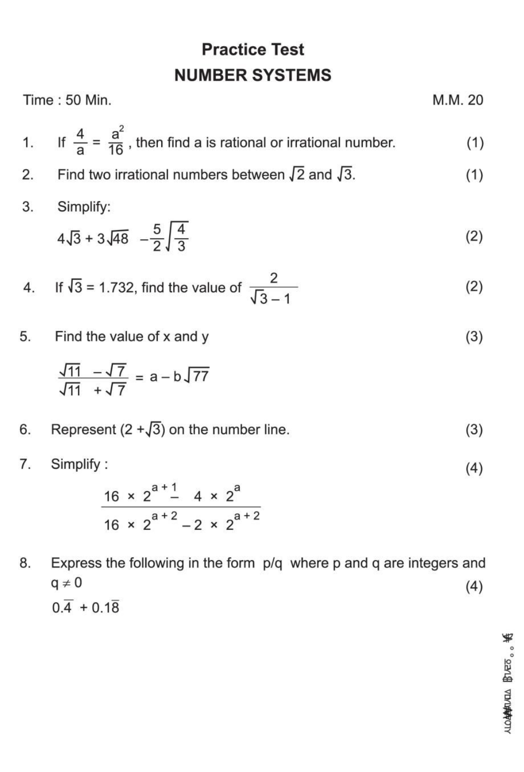 Practice Test NUMBER SYSTEMS
Time : 50 Min.
M.M. 20
1. If a4​=16a2​, t