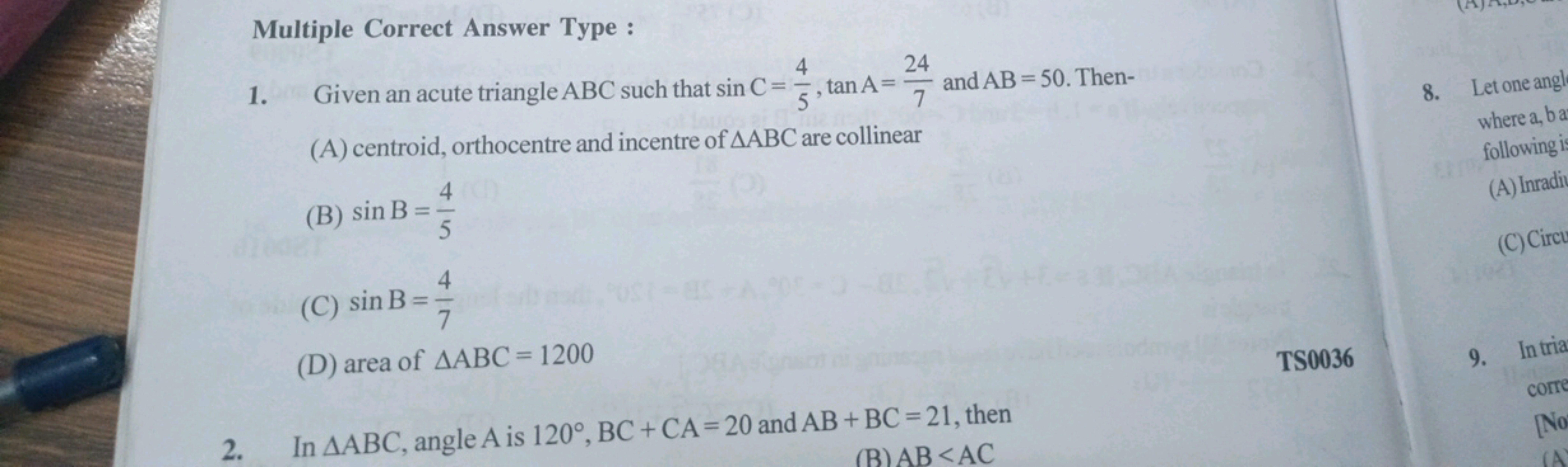 Multiple Correct Answer Type :
1. Given an acute triangle ABC such tha