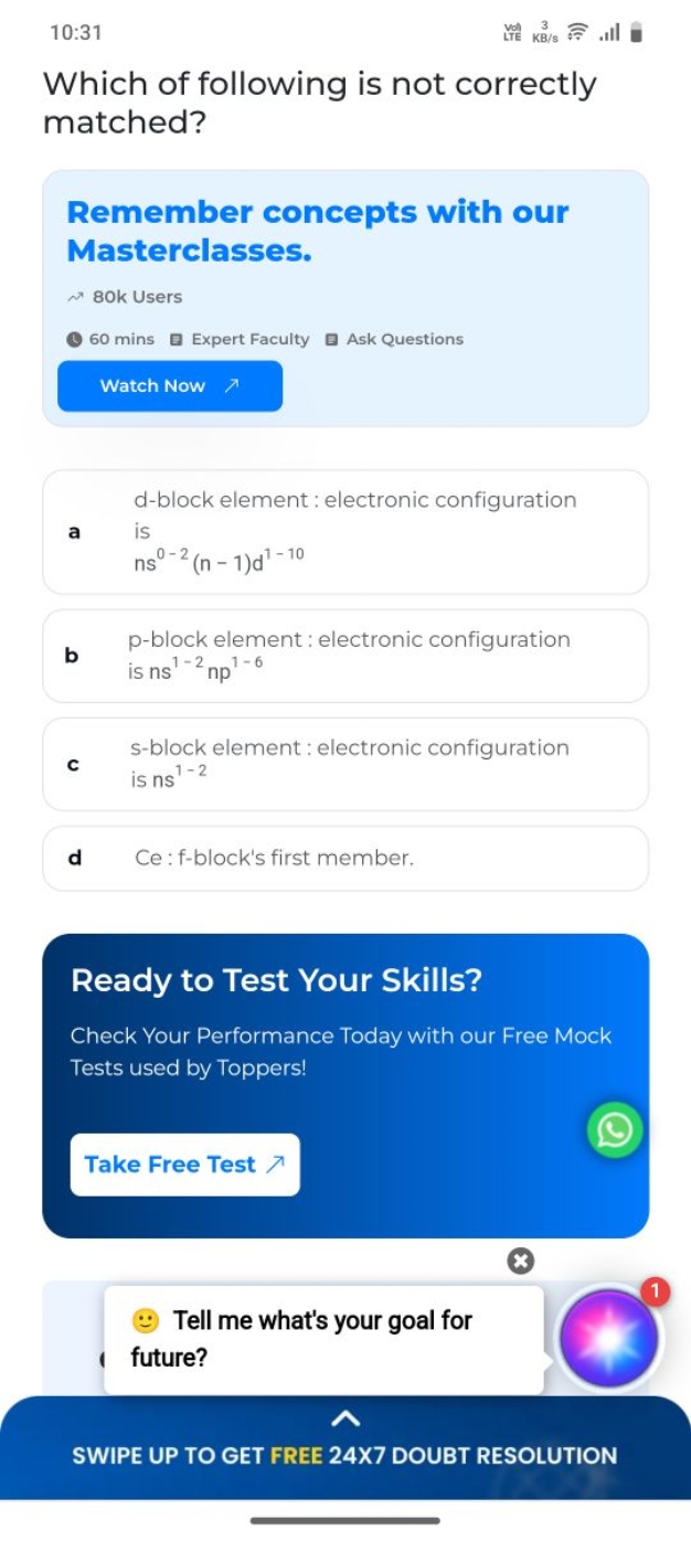 10:31
Which of following is not correctly matched?

Remember concepts 