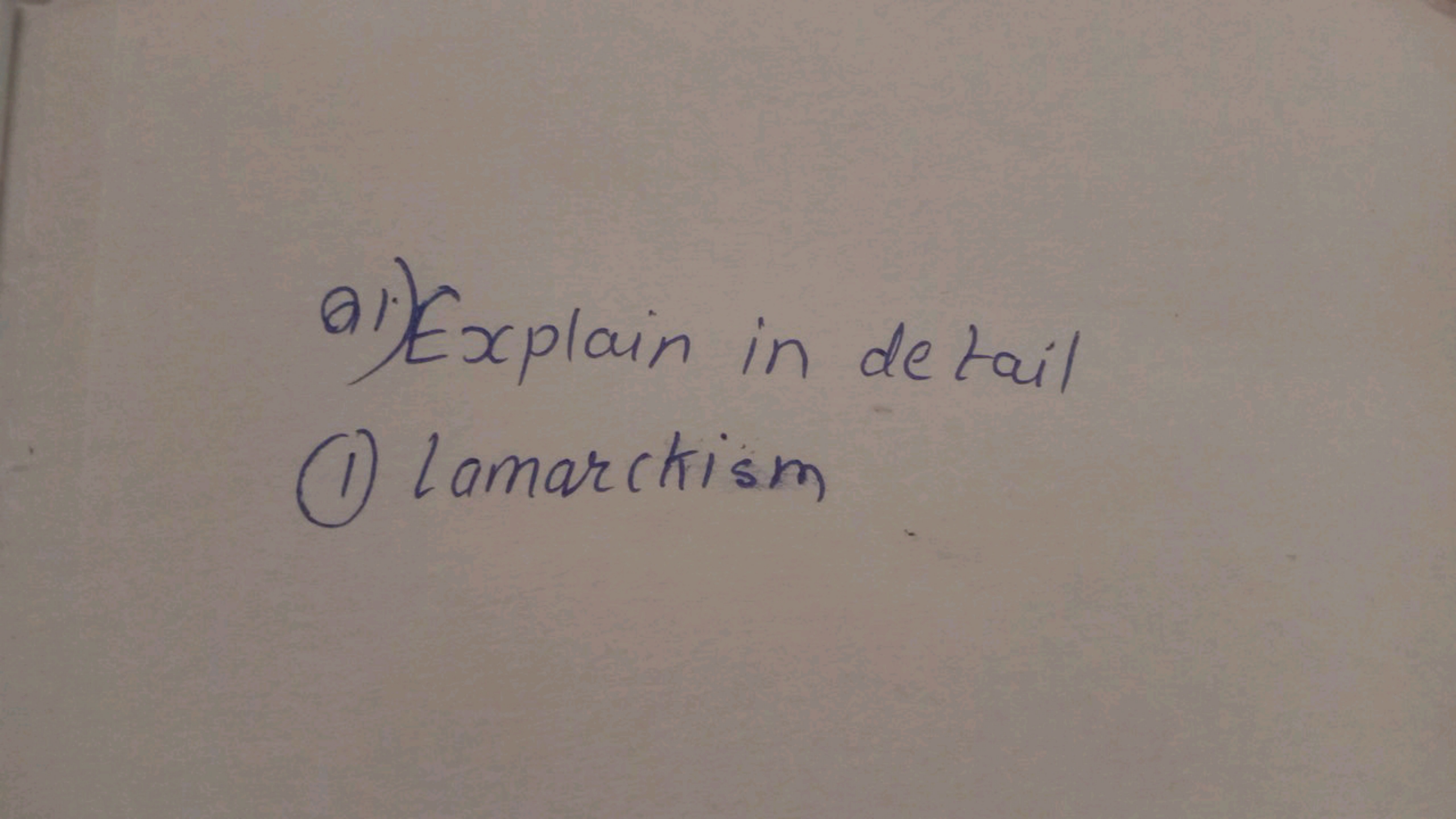 ai) Explain in detail
(1) Lamarckism