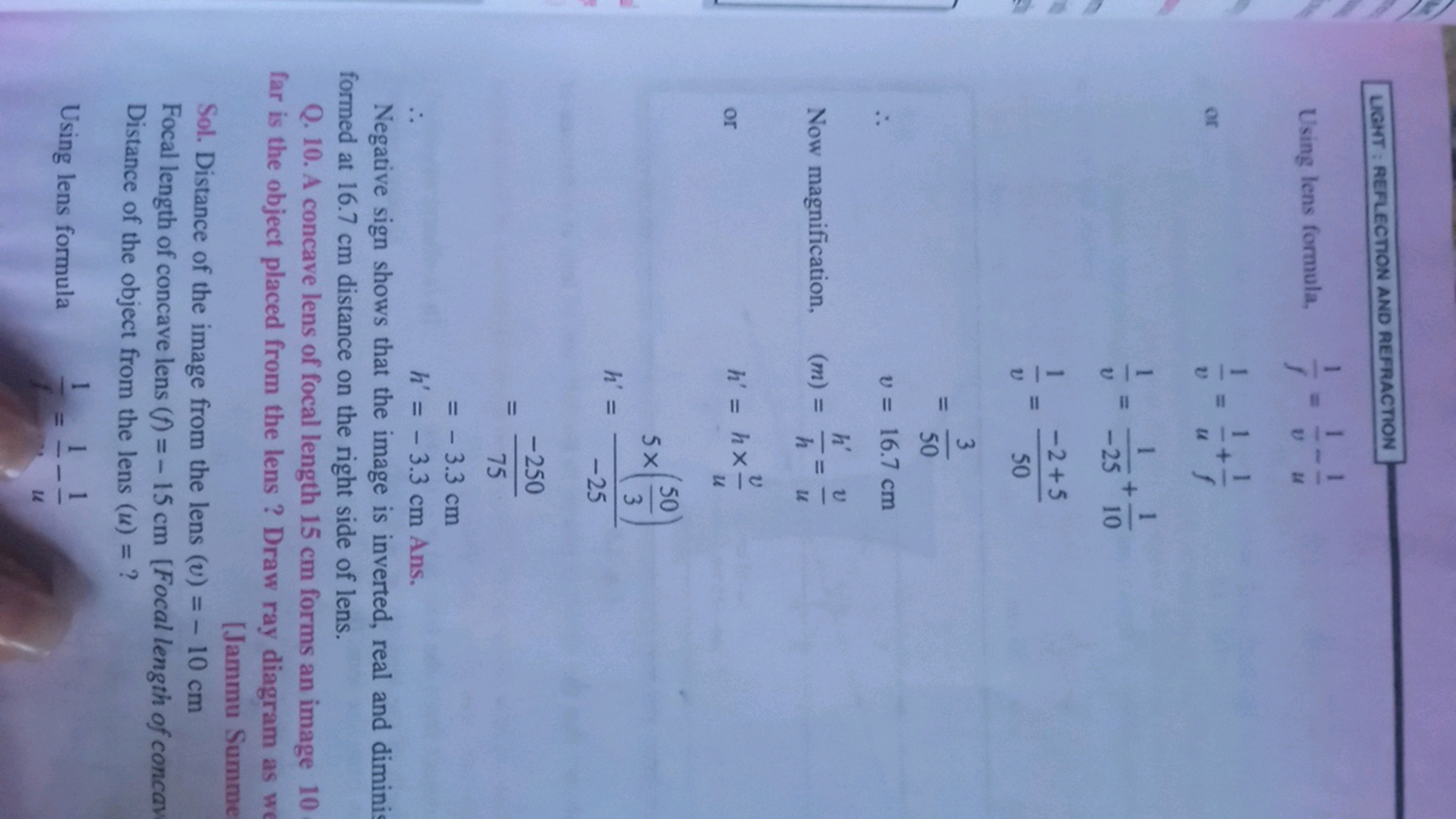 LGGMT : REFLECTION AND REFRACTION
Using lens formula, f1​=v1​−u1​ or
v