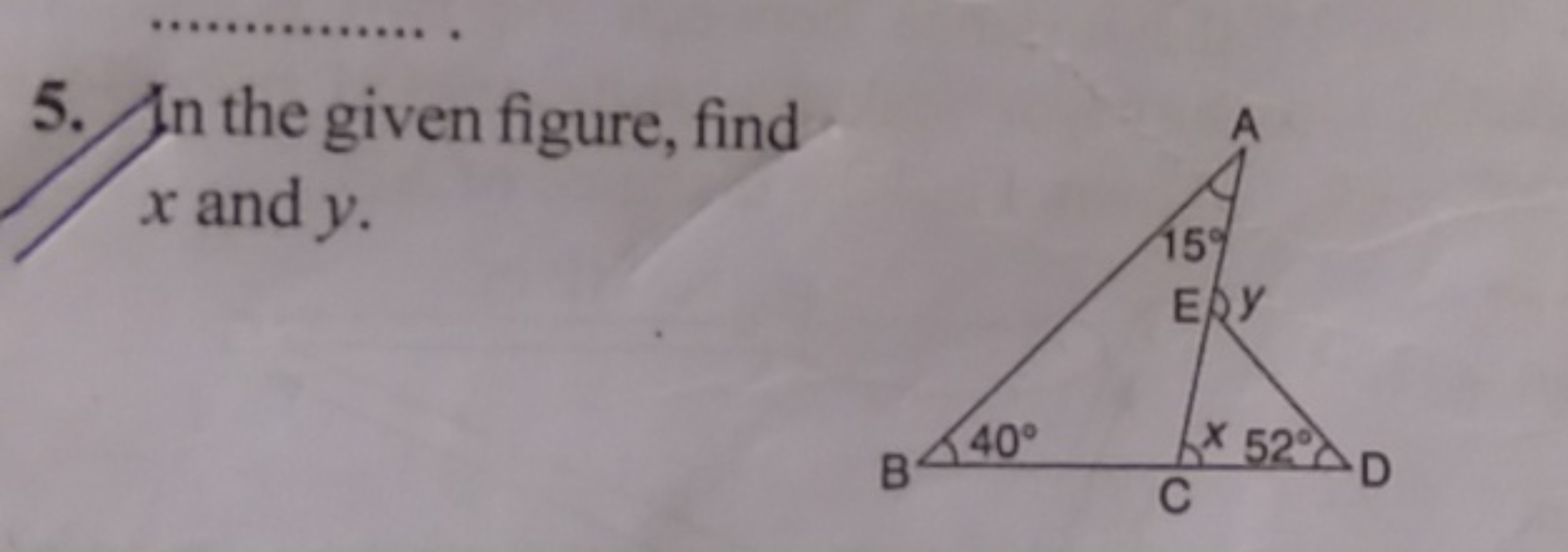 5. In the given figure, find x and y.