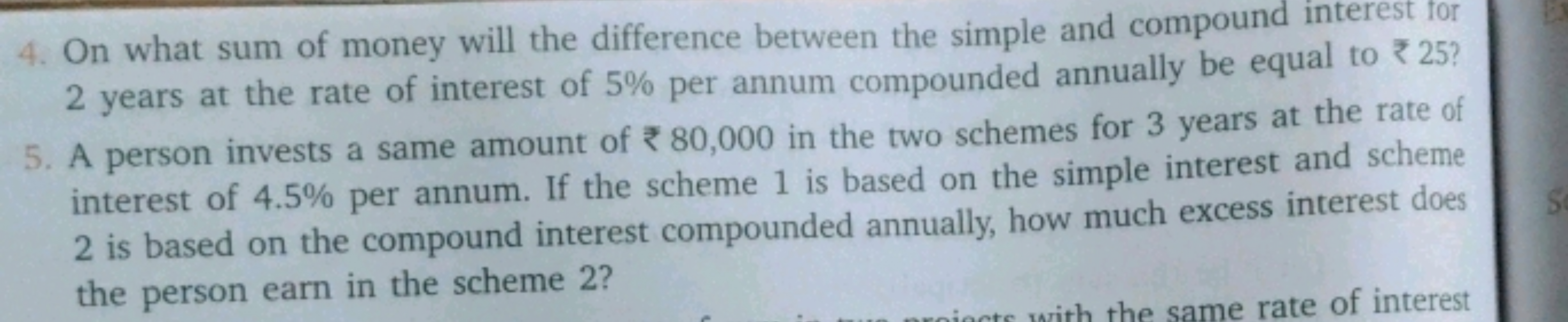 4. On what sum of money will the difference between the simple and com