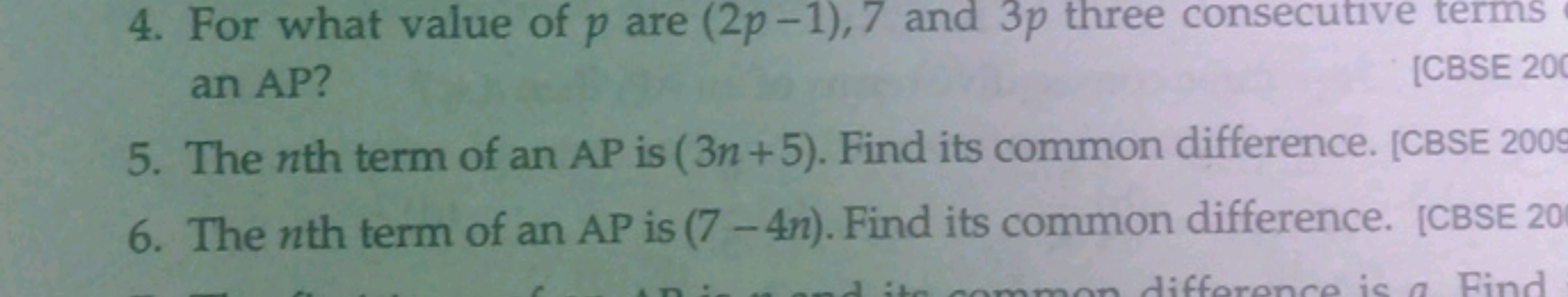 4. For what value of p are (2p−1),7 and 3p three consecutive terms an 