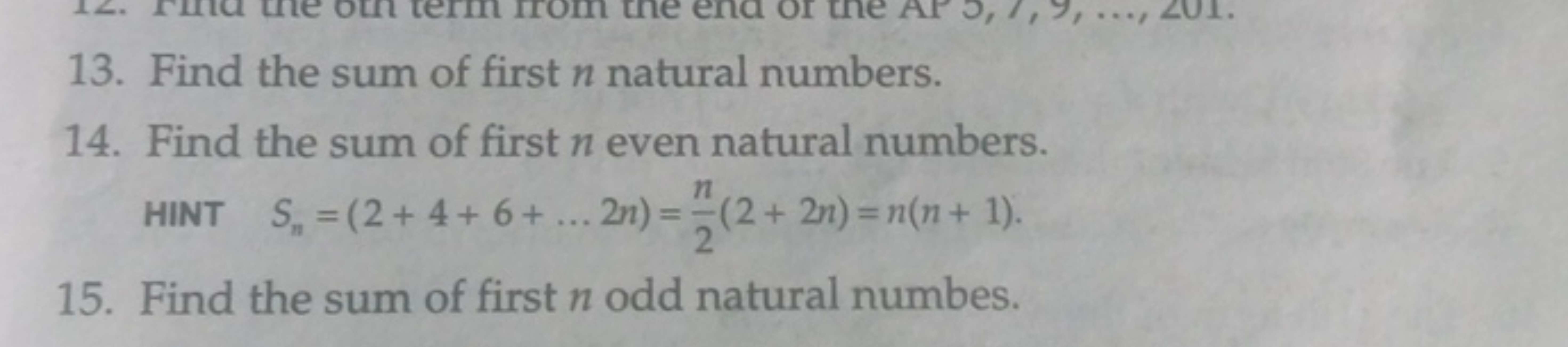 13. Find the sum of first n natural numbers.
14. Find the sum of first