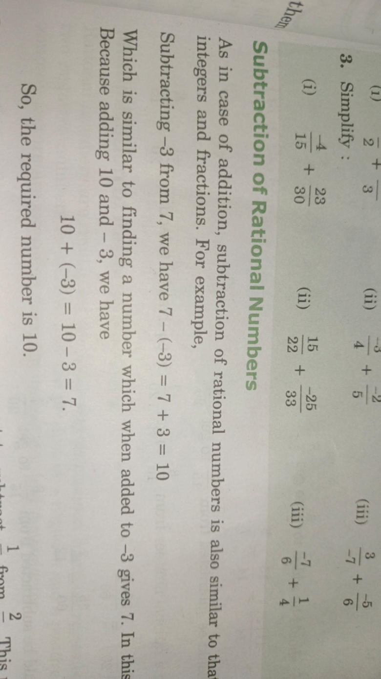 3. Simplify :
(ii) 4−3​+5−2​
(iii) −73​+6−5​
(i) 15−4​+3023​
(ii) 2215